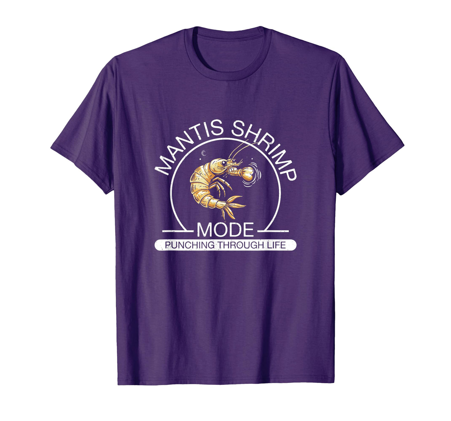 Cool Mantis Shrimp Mode Punching Through Life Peacock Mantis T-Shirt