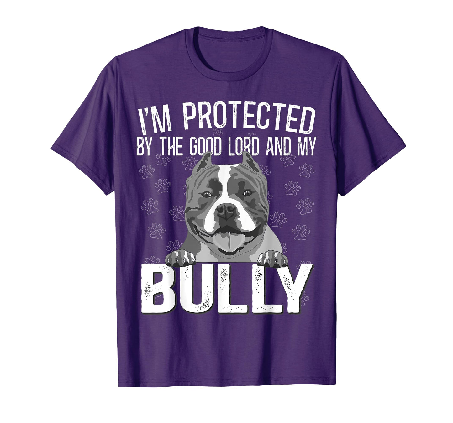 Bully XL Pitbull Protected by The Lord And My American Bully T-Shirt