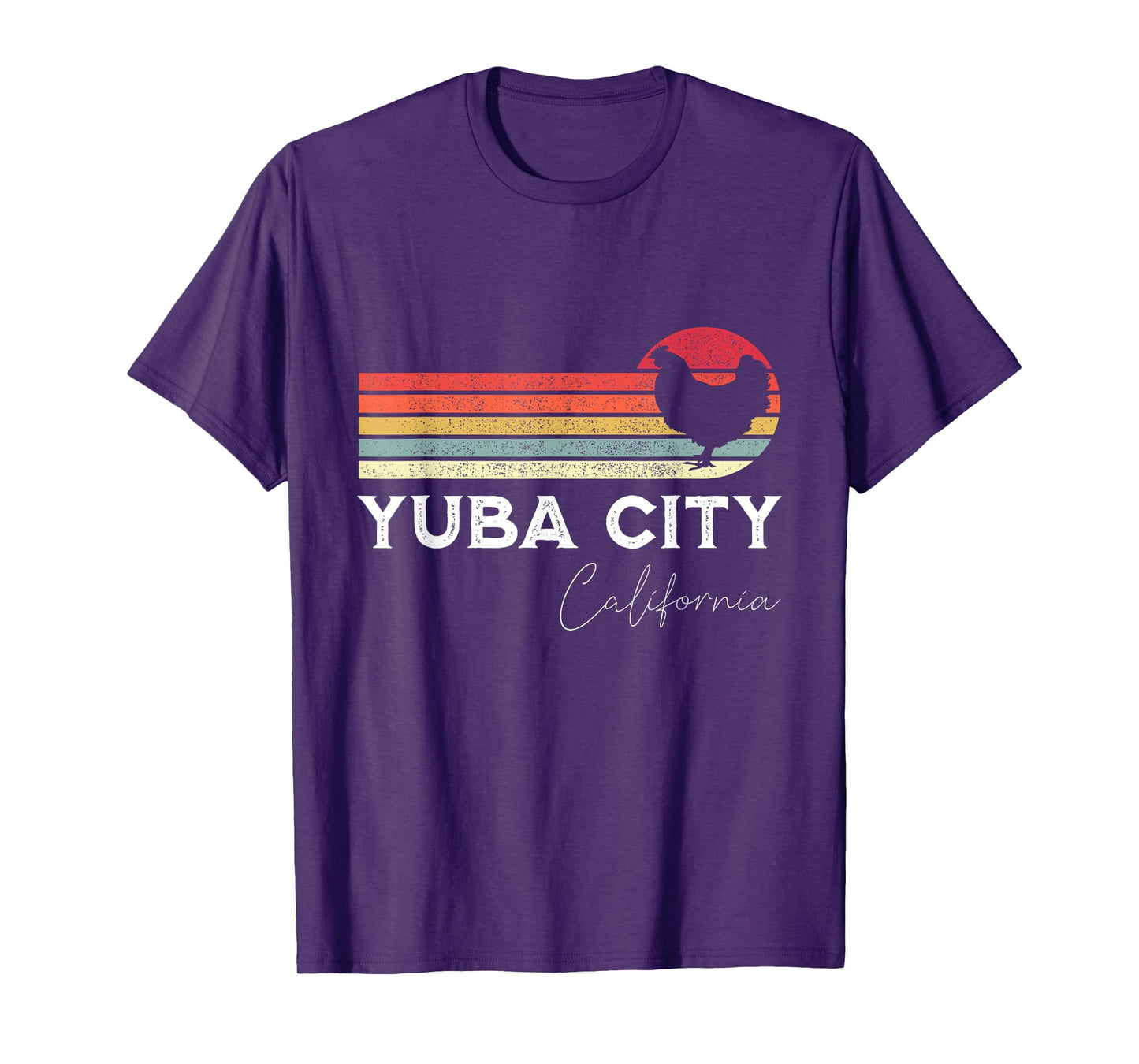Yuba City California Retro Chicken Lover Souvenir T-Shirt