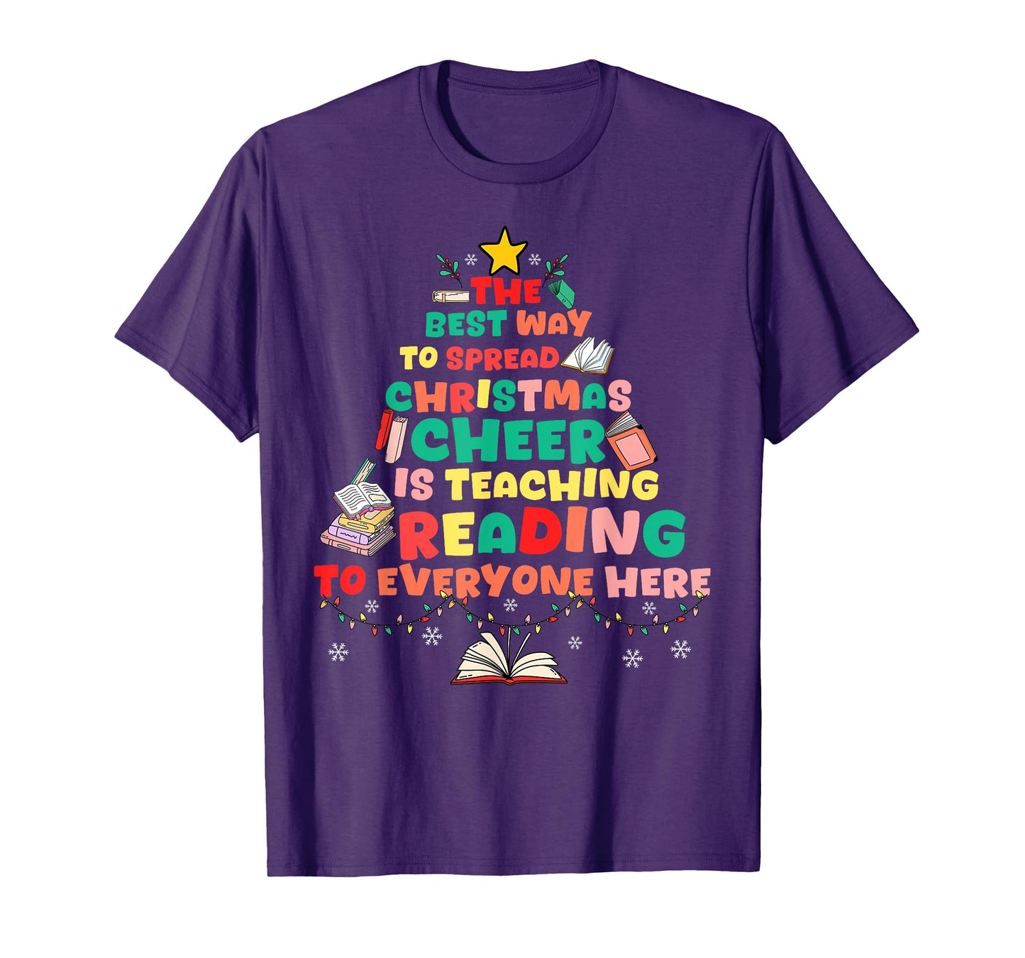 Spread Christmas Cheer Reading Teacher Christmas Tree Books T-Shirt
