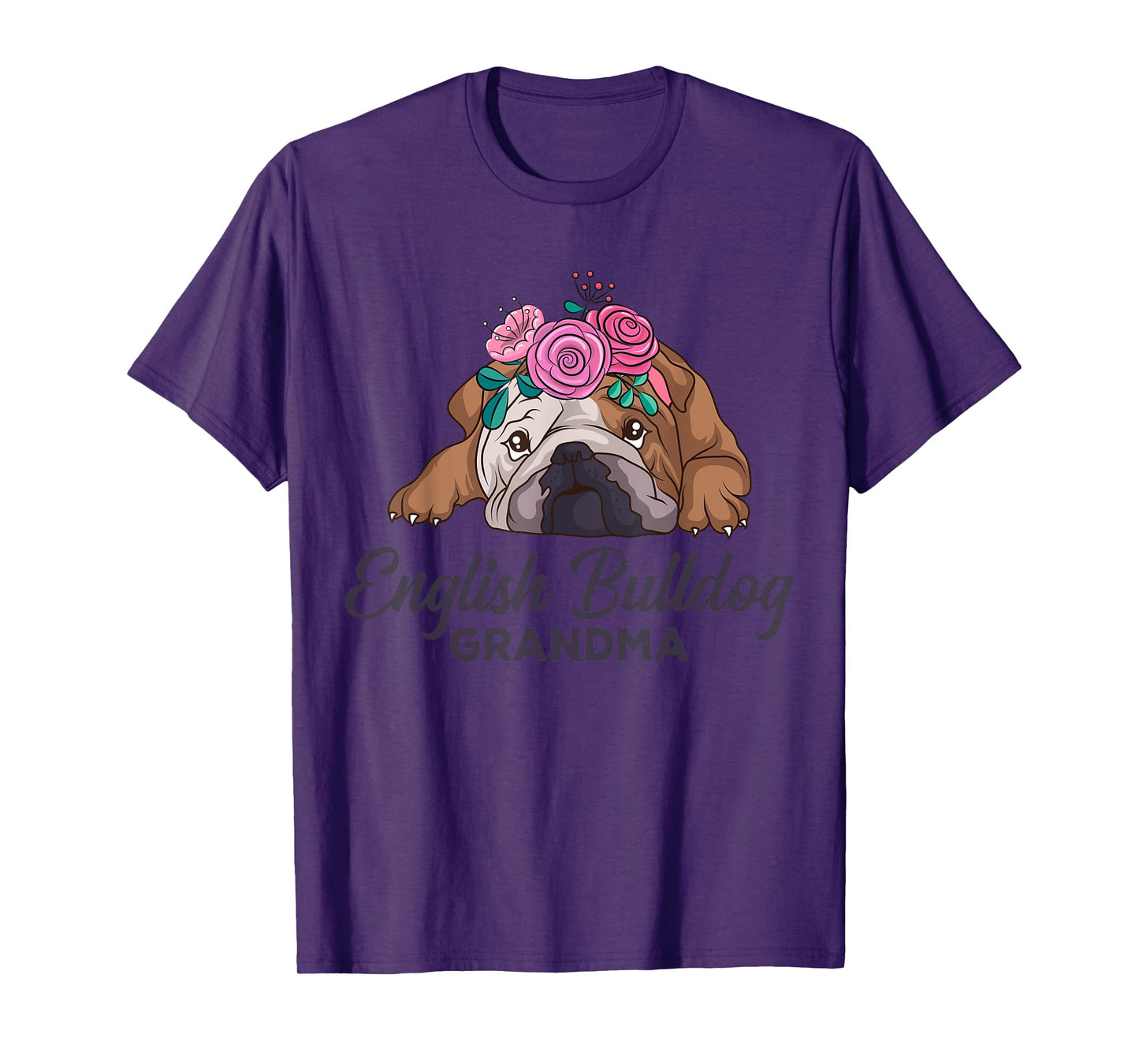 English Bulldog Grandma Dog Lover Owner Women T-Shirt