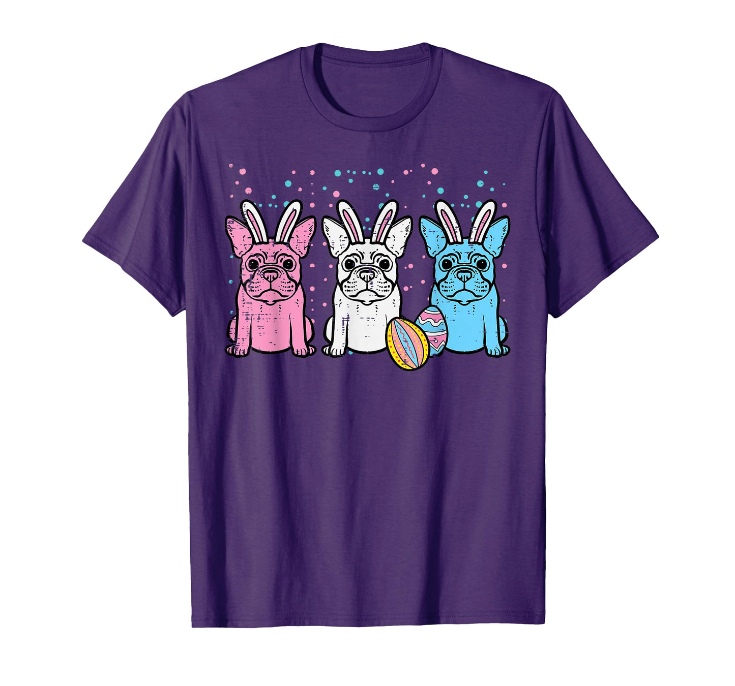 Easter Bunny French Bulldogs Frenchie Dogs Men Women Kids T-Shirt