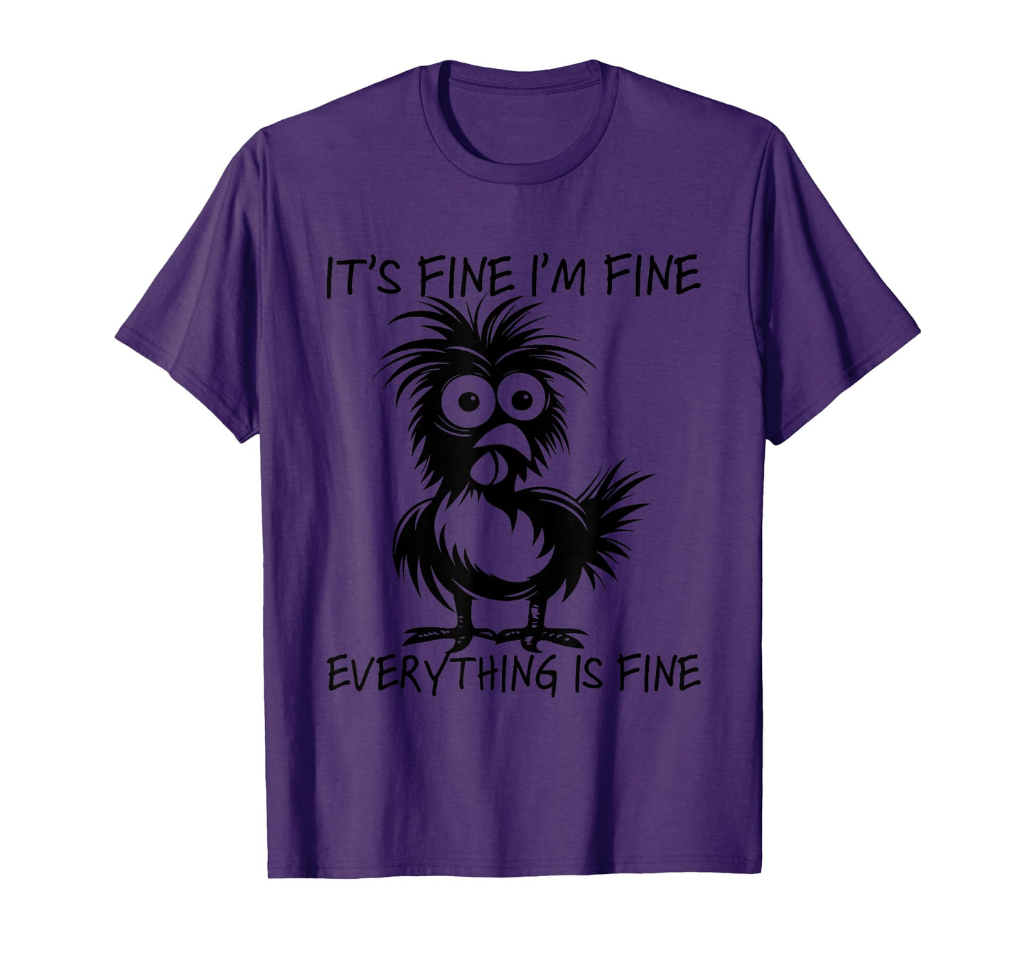 I'm Fine It's Fine Everything Is Fine Chicken Thanksgiving T-Shirt