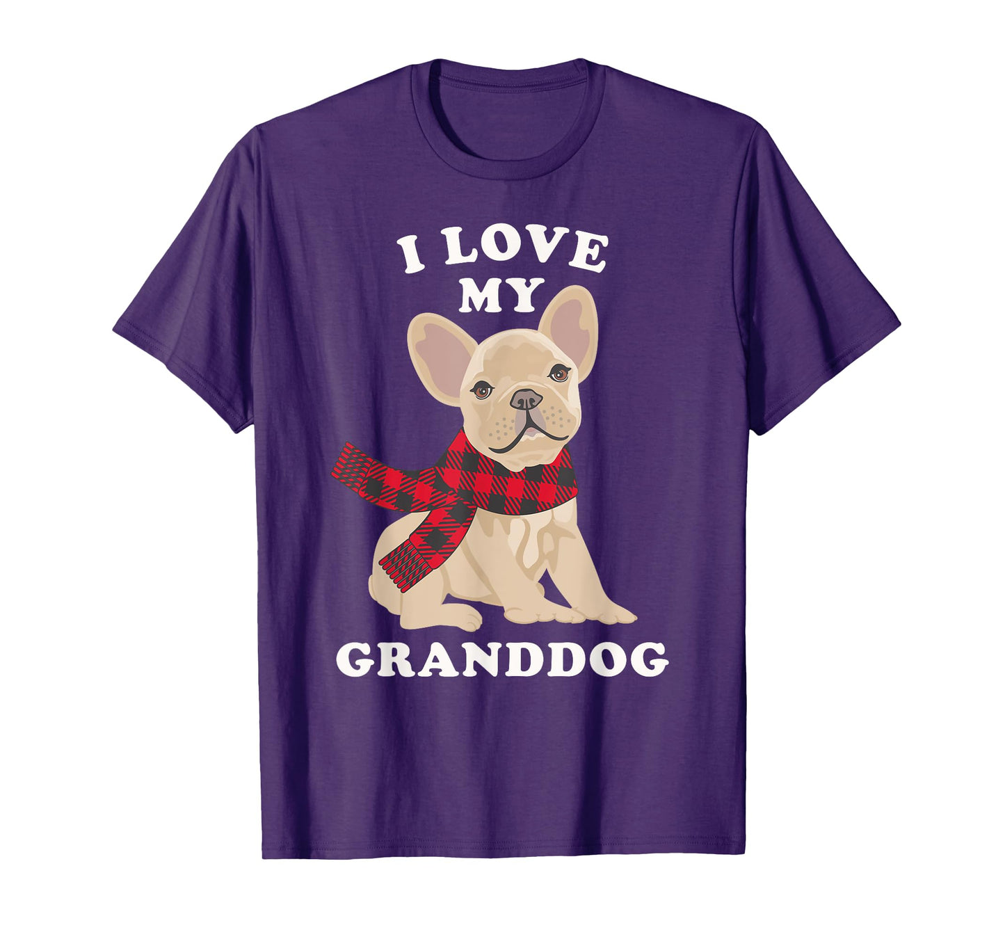 French Bulldog Shirt Grandma Xmas Gift Fun Frenchie Granddog T-Shirt