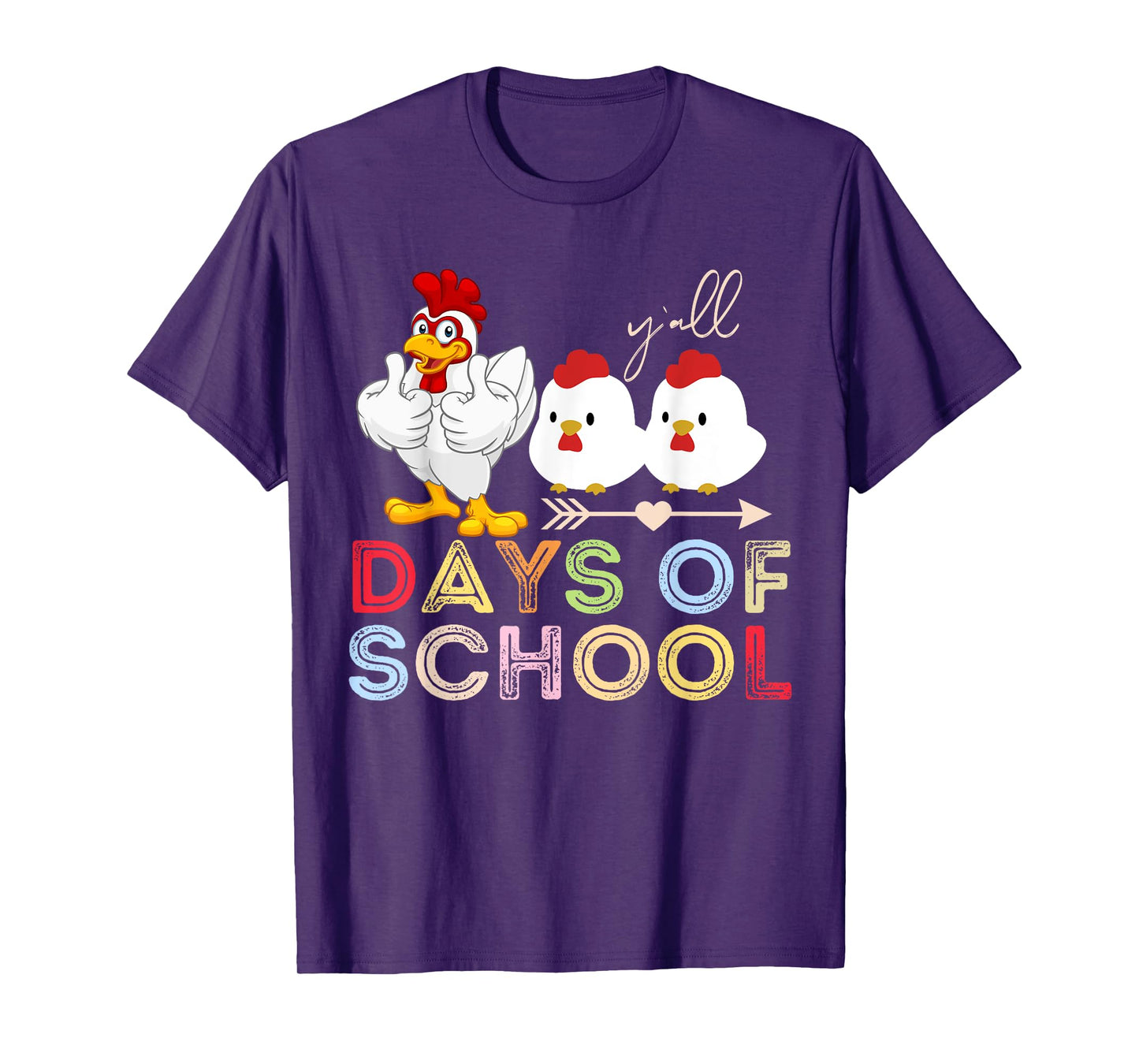 chickens 100 Day of school Funny100th days Of School chick T-Shirt