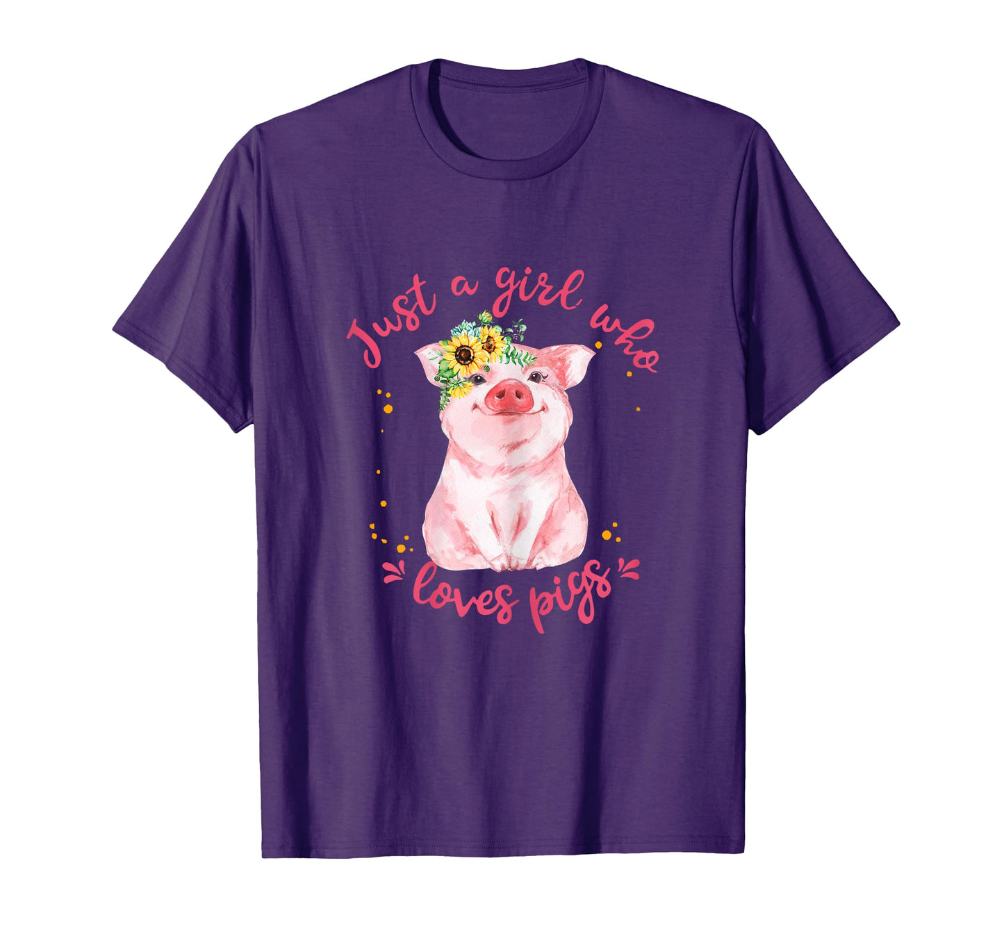 Just A Girl Who Loves Pigs Sunflower Cute Pig Lover T-Shirt