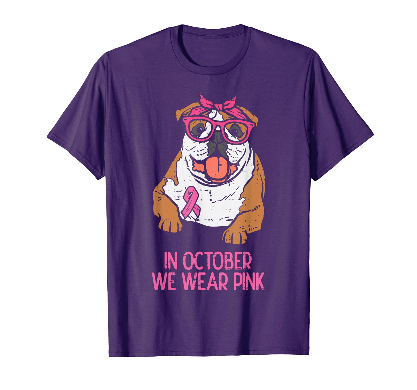 October We Wear Pink English Bulldog Breast Cancer Awareness T-Shirt