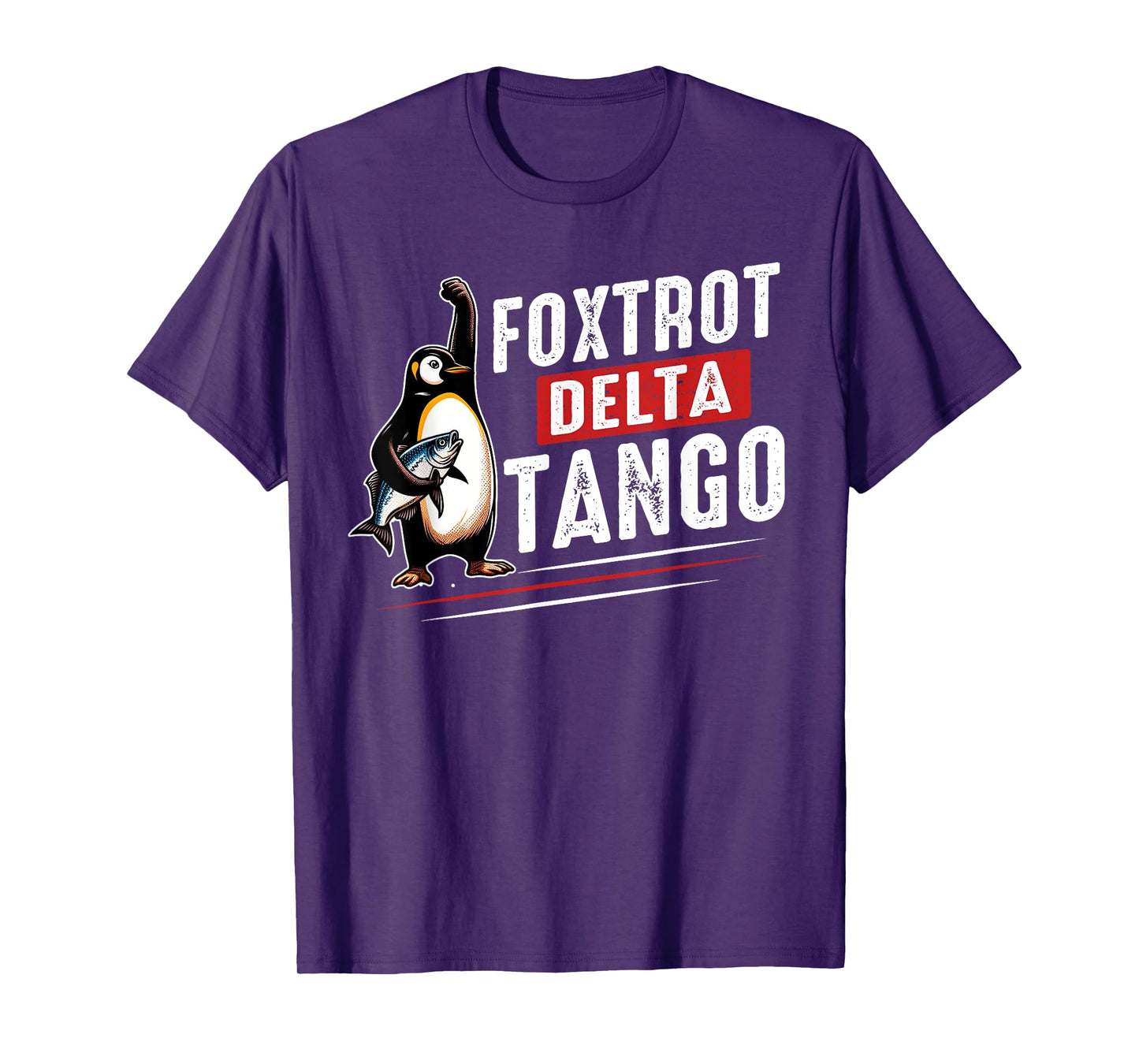 Foxtrots Deltas Tangos Penguins Anti Trump T-Shirt