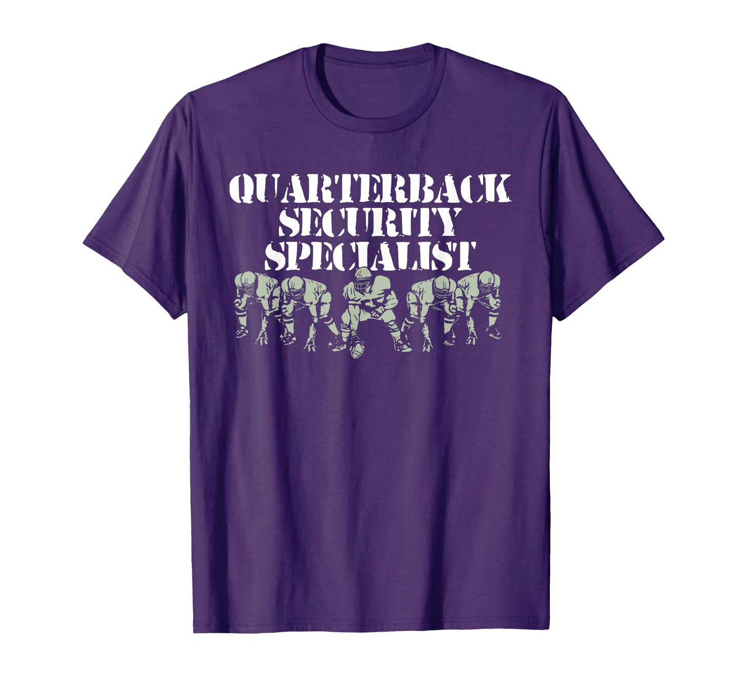 Quarterback Security Specialist Funny Offensive Line T-Shirt