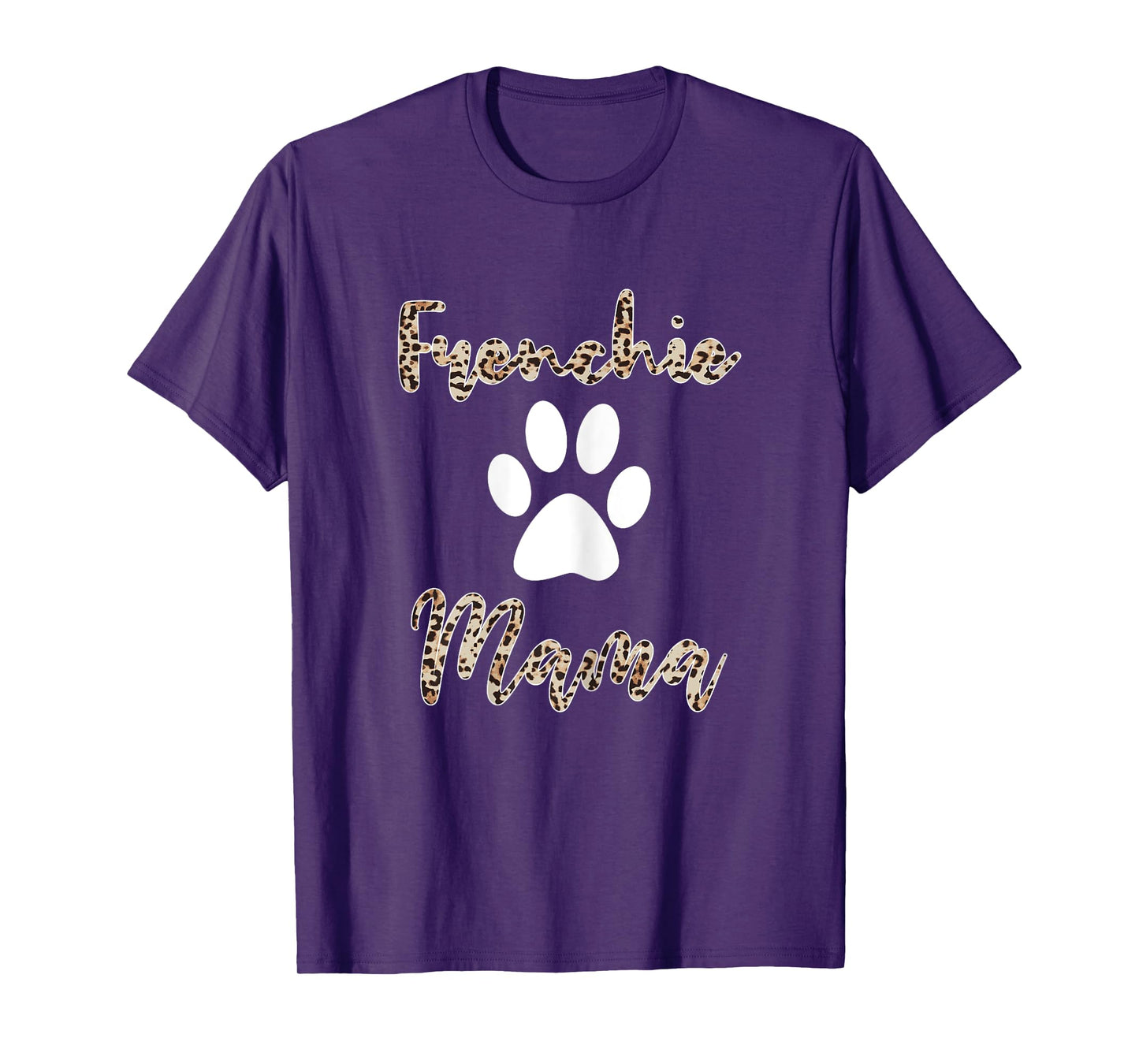 Frenchie Mama Shirt Leopard Style French Bulldog Mom T-Shirt