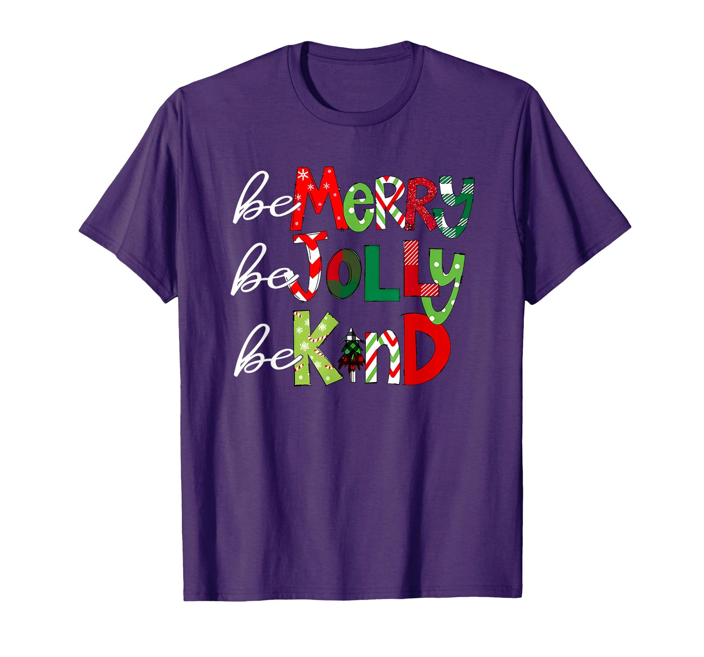 be merry be jolly be kind teacher christmas T-Shirt
