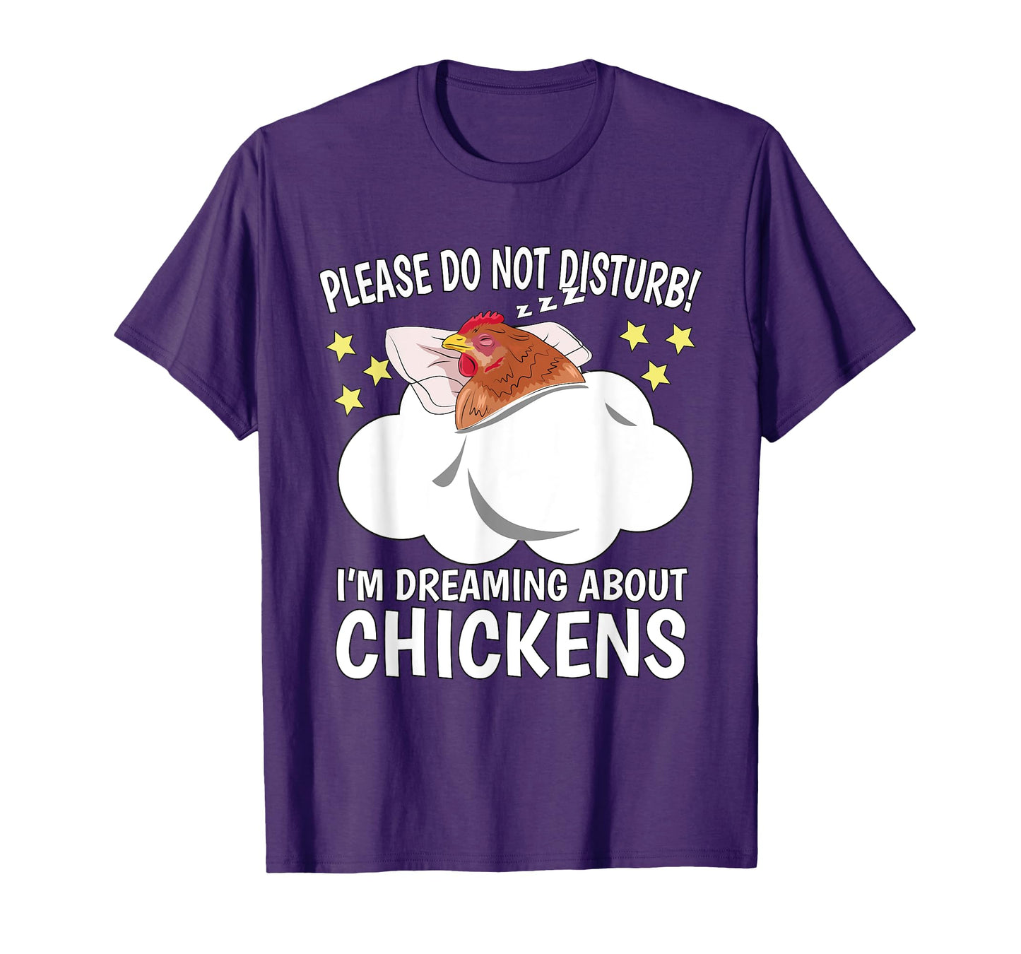 I'm Dreaming About Sleeping Shirt Naps PJ Pajama Chicken T-Shirt