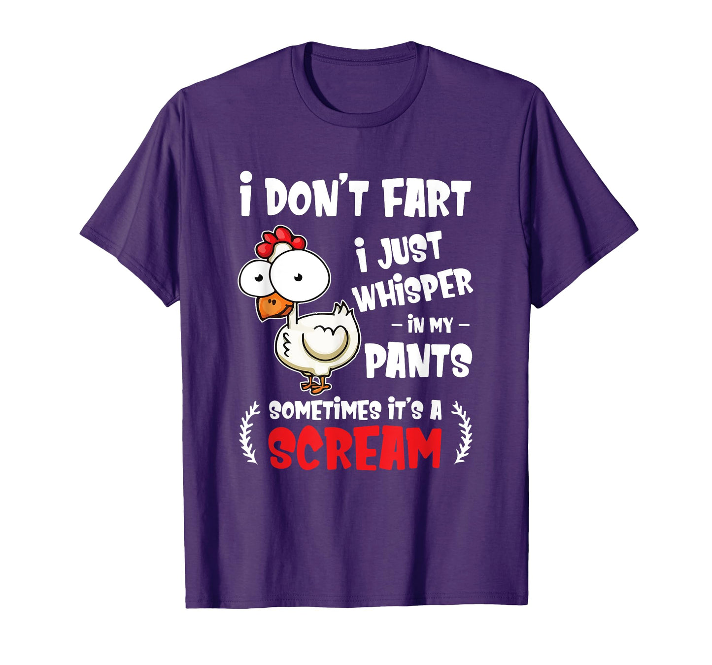 Funny Farting Chicken Lover I Dont Fart I Whisper In My Gift T-Shirt