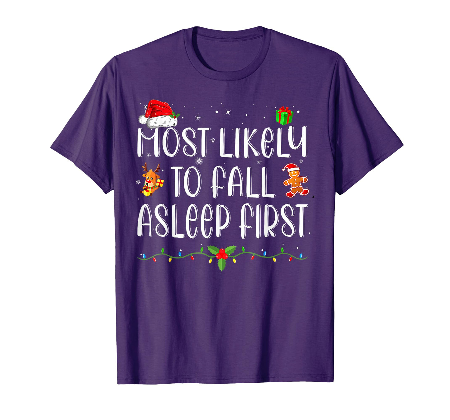 Most Likely To Fall Asleep First Funny Xmas Family T-Shirt