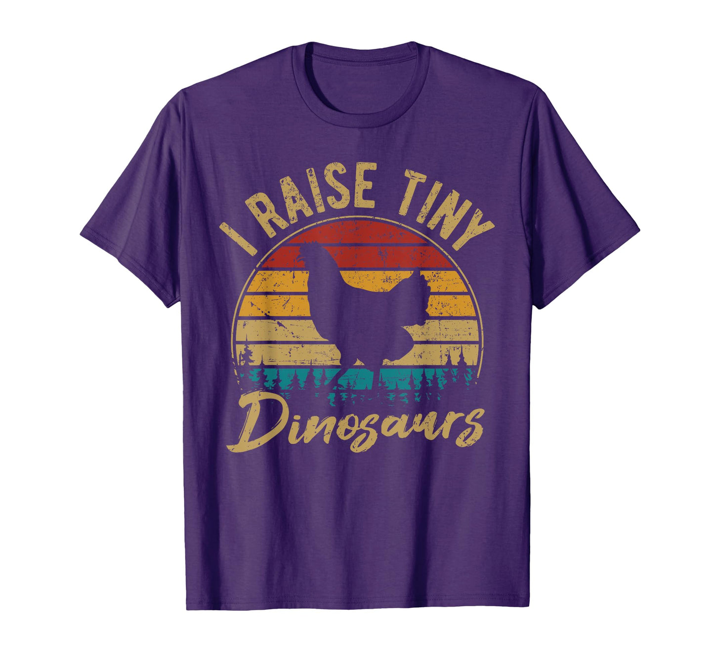 I Raise Tiny Dinosaurs Chicken Lover Chickens Farmer Gift T-Shirt