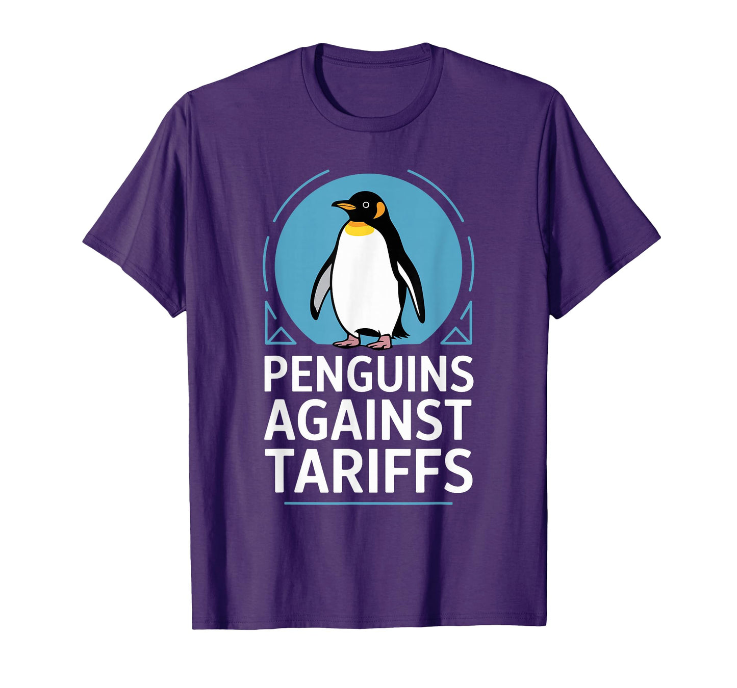 Funny Penguins Protest Anti Tariff Penguins Against Tariffs T-Shirt