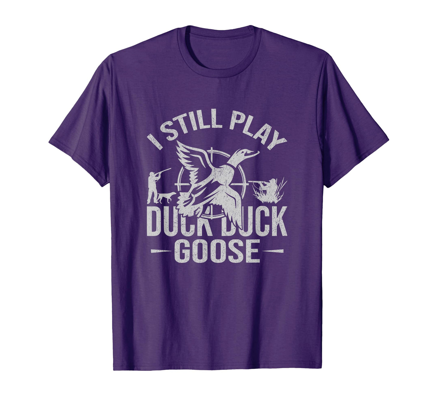 Drake Closure Mens Waders I Still Play Duck Hunting Funny T-Shirt