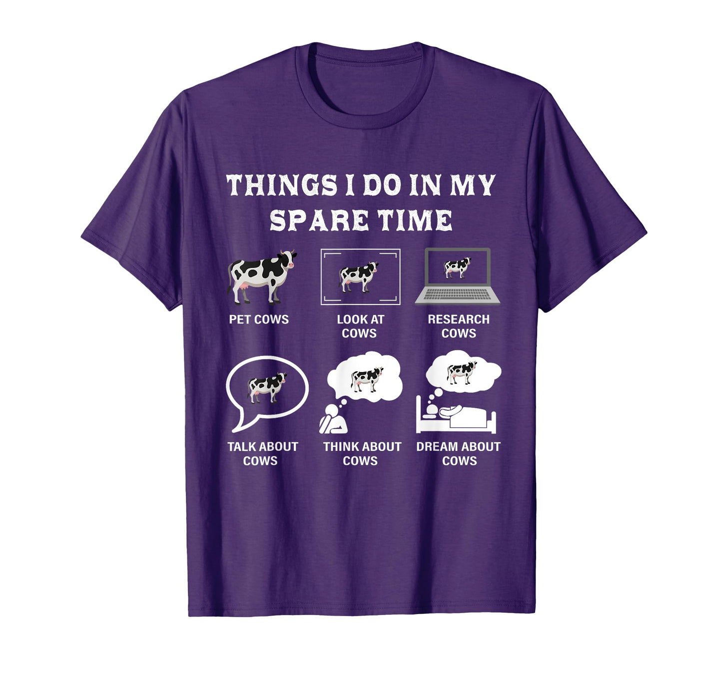 Things I Do In My Spare Time Cow Lover Farmer Cows Gifts T-Shirt