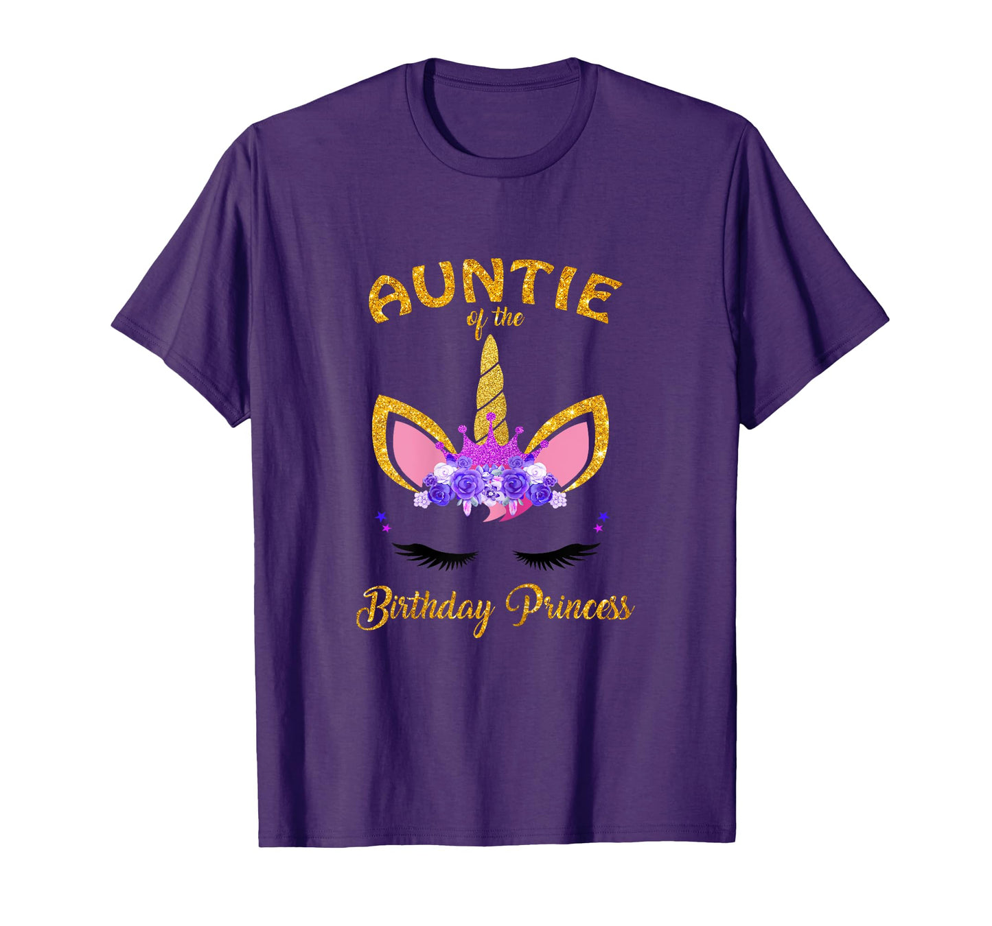 Aunt Of The Birthday Princess Unicorn Birthday Girl Auntie T-Shirt