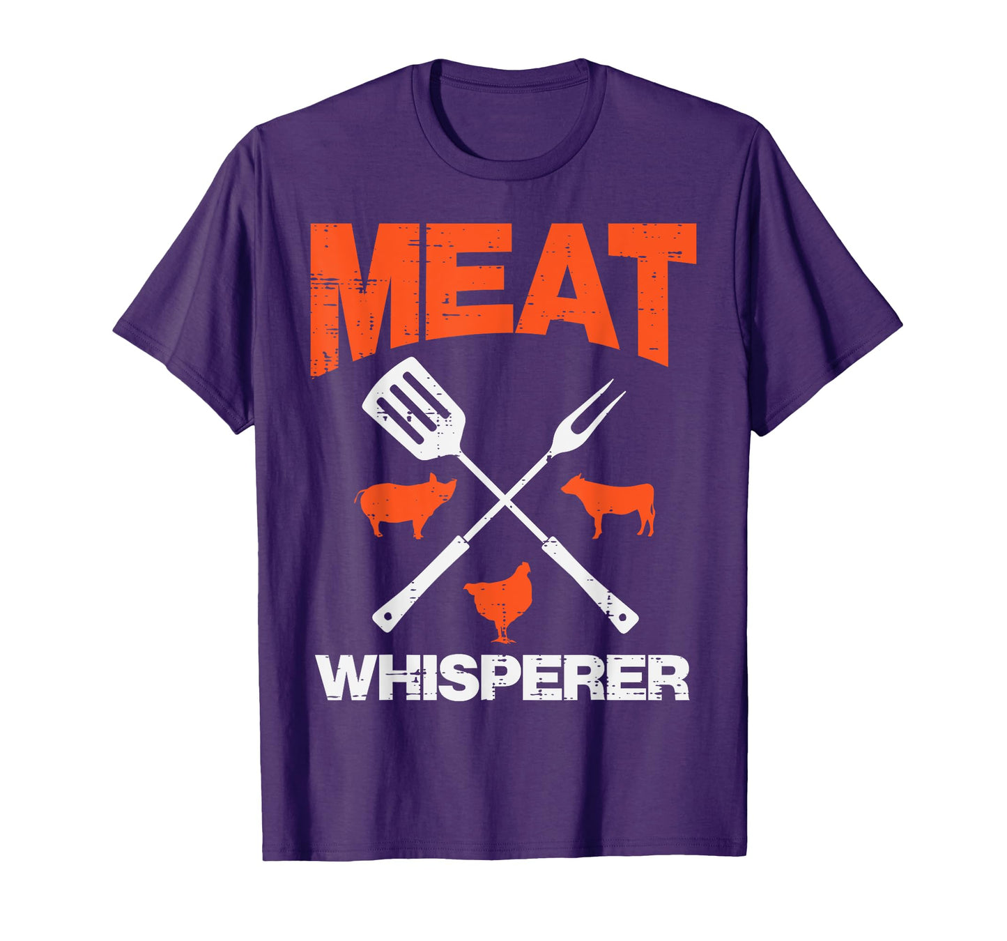 Meat Whisperer Funny Barbecue Grilling Bbq Grill Men Women T-Shirt