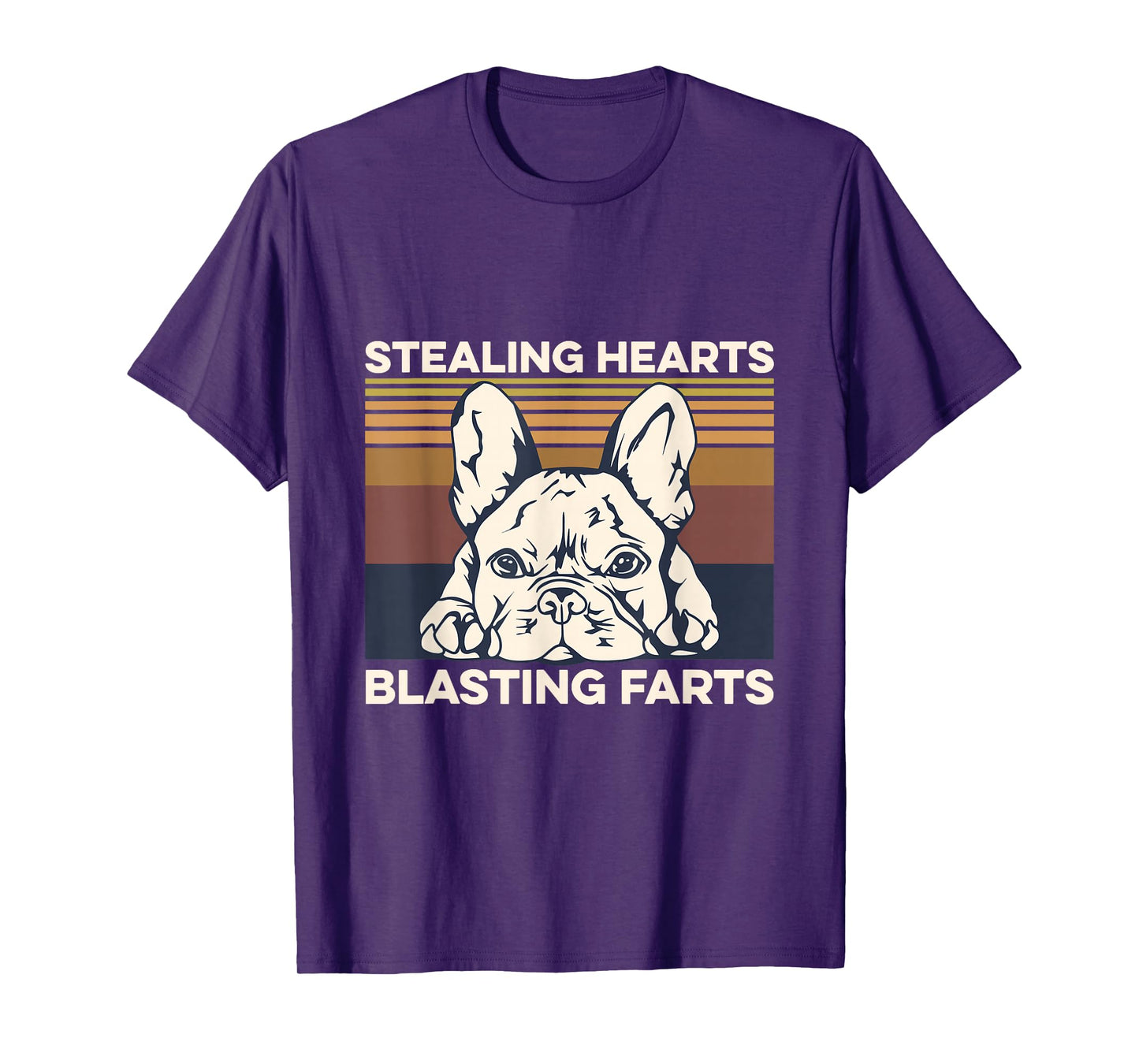 Stealing hearts - blasting farts Quote for a Frenchie Owner T-Shirt