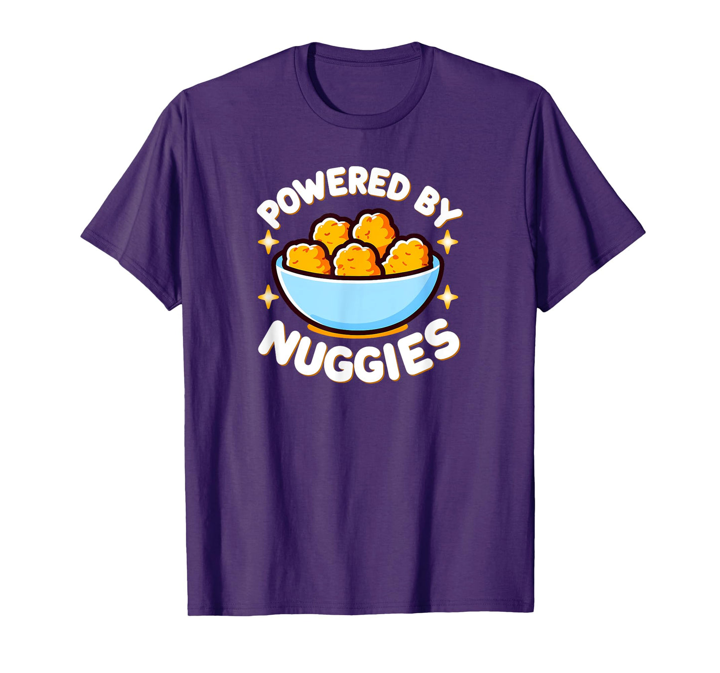 Powered by Nuggies, Funny Chicken Nuggets T-Shirt