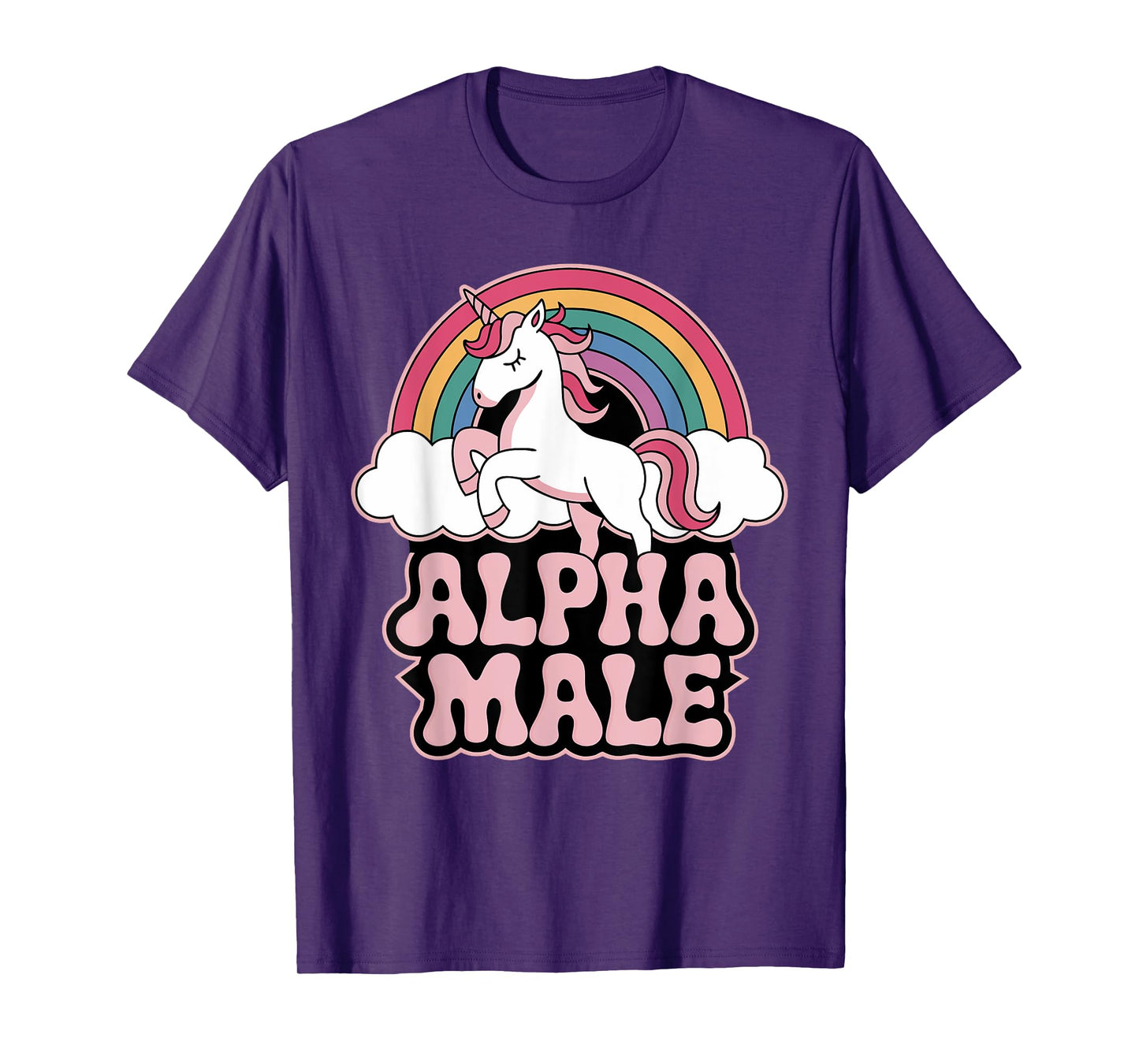 Alpha Male Unicorn Funny Sarcastic Ironic Memes Weird Humor T-Shirt