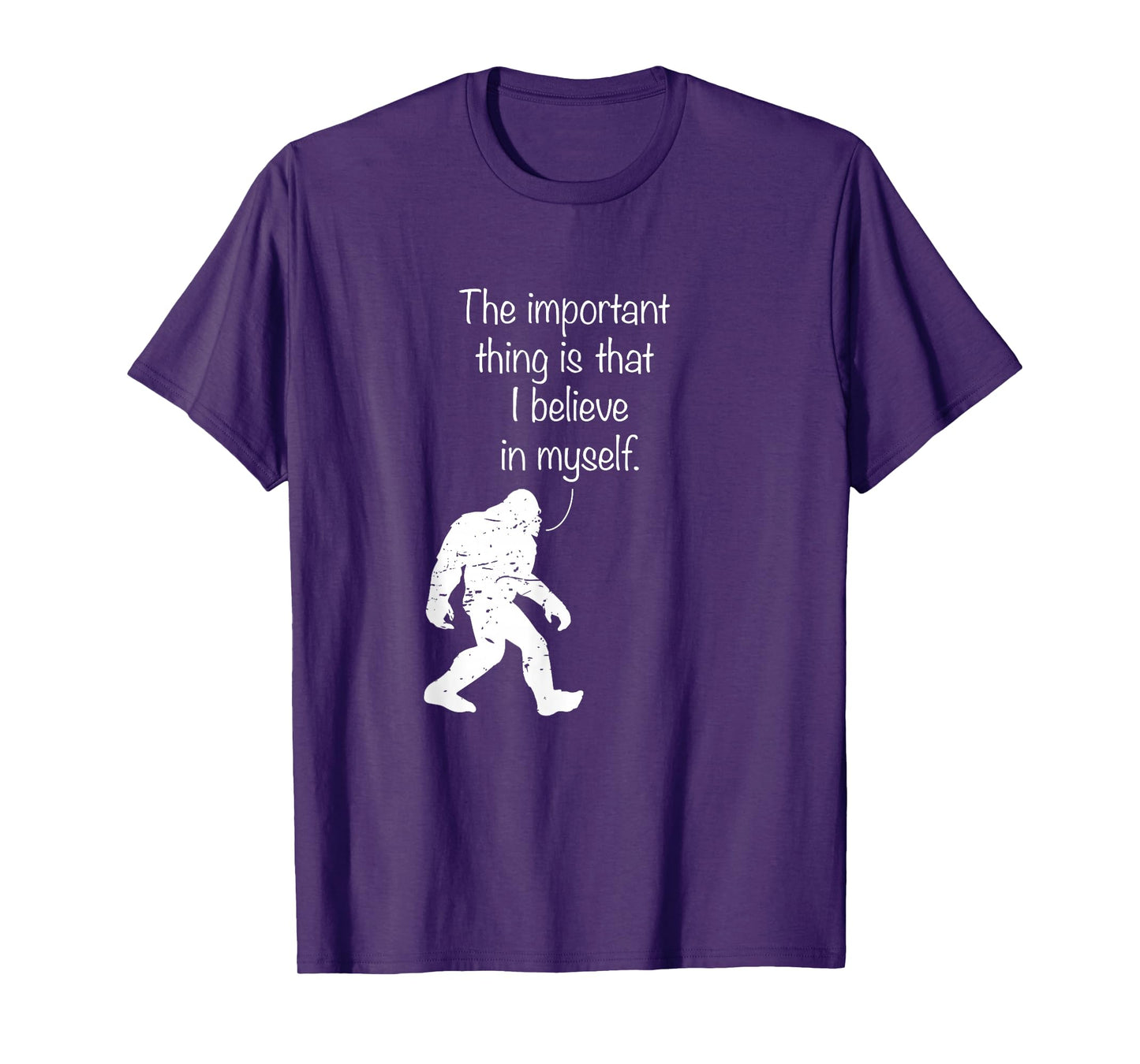 The Important Thing Is That I Believe In Myself T-Shirt T-Shirt