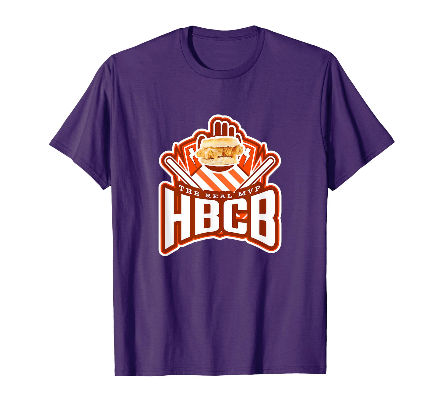Honey Butter Chicken Biscuit HBCB The Real MVP T-Shirt