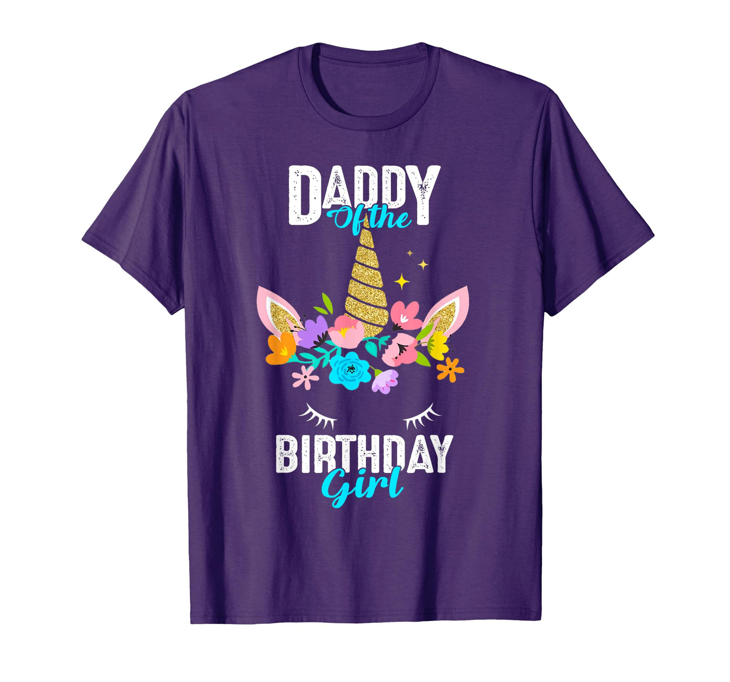 Daddy of the Birthday Girl Unicorn Birthday Party Matching T-Shirt