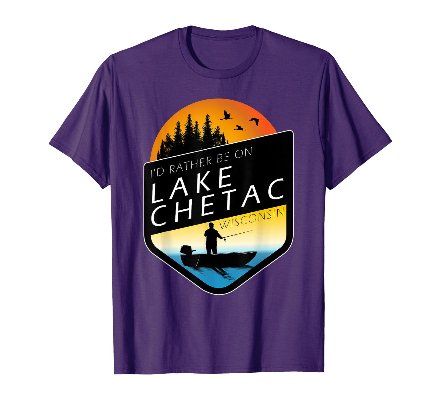 I'd Rather Be On Lake Chetac Wisconsin Sunset Fishing T-Shirt