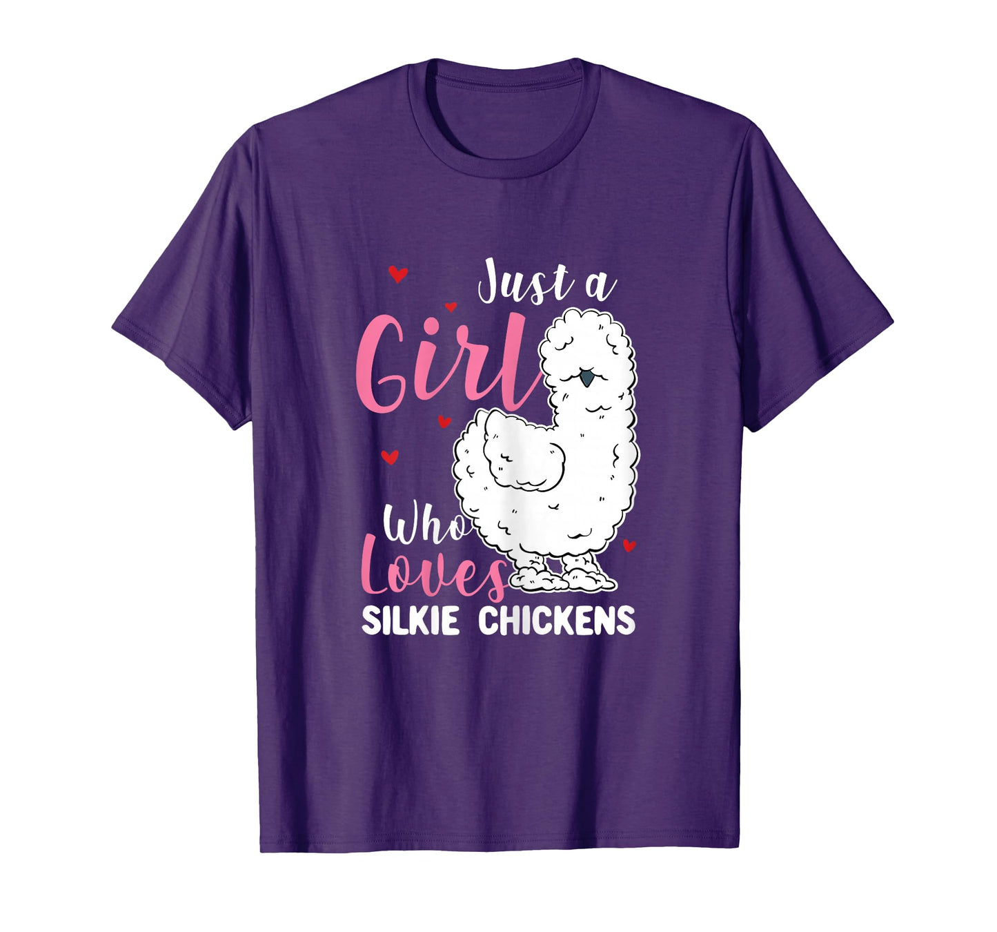Silkie Chicken - Girl Who Loves Silkie Chickens T-Shirt