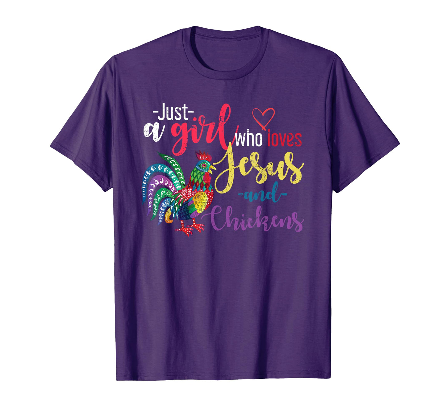Just A Girl Wo Loves Jesus And Chickens Jesus T-Shirt