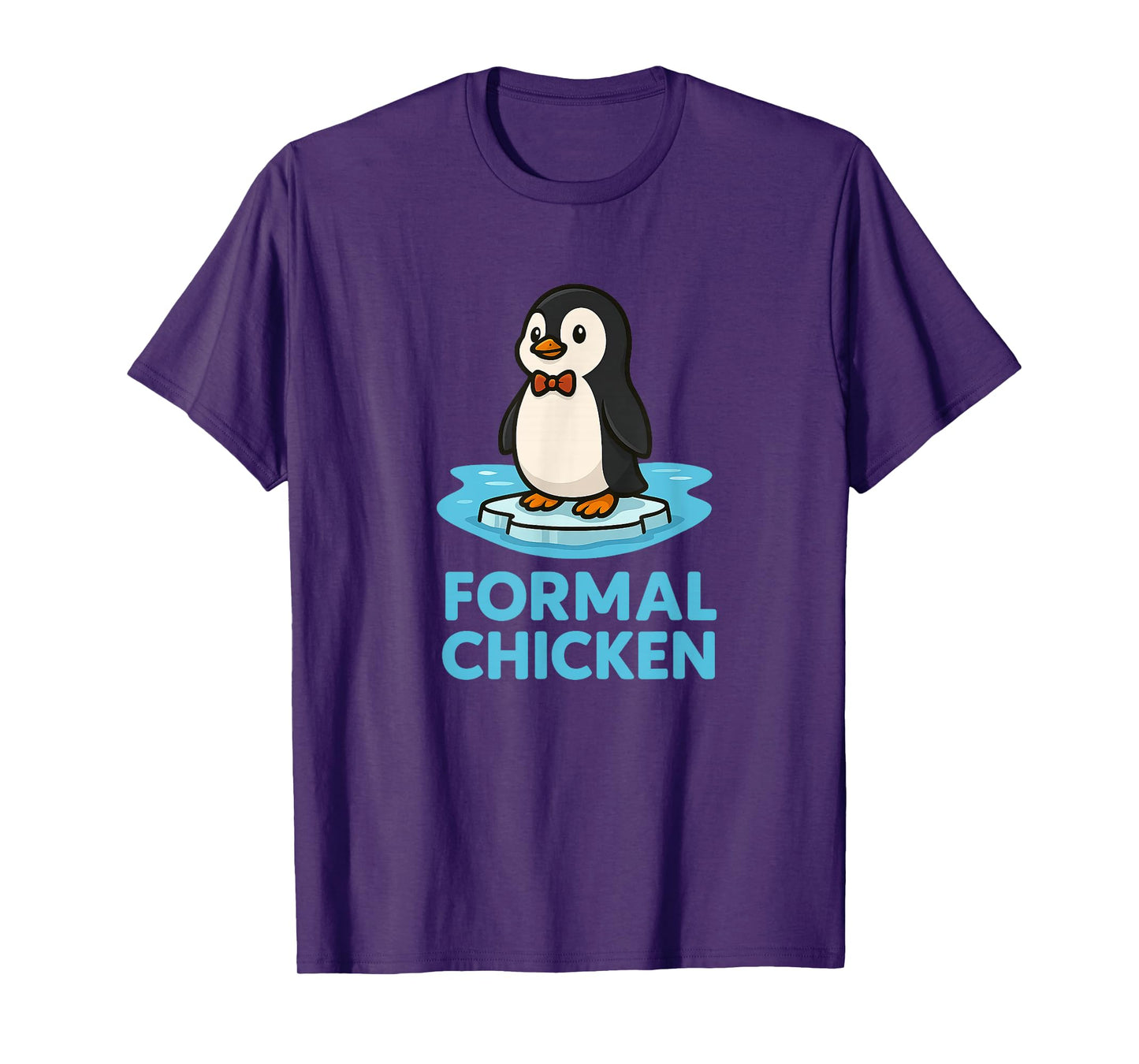 Formal Chicken Funny Penguin on Ice Animal Joke Pun T-Shirt