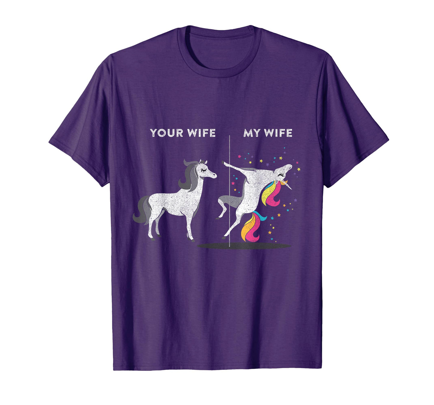 Your Wife vs My Wife Unicorn T-shirt T-Shirt