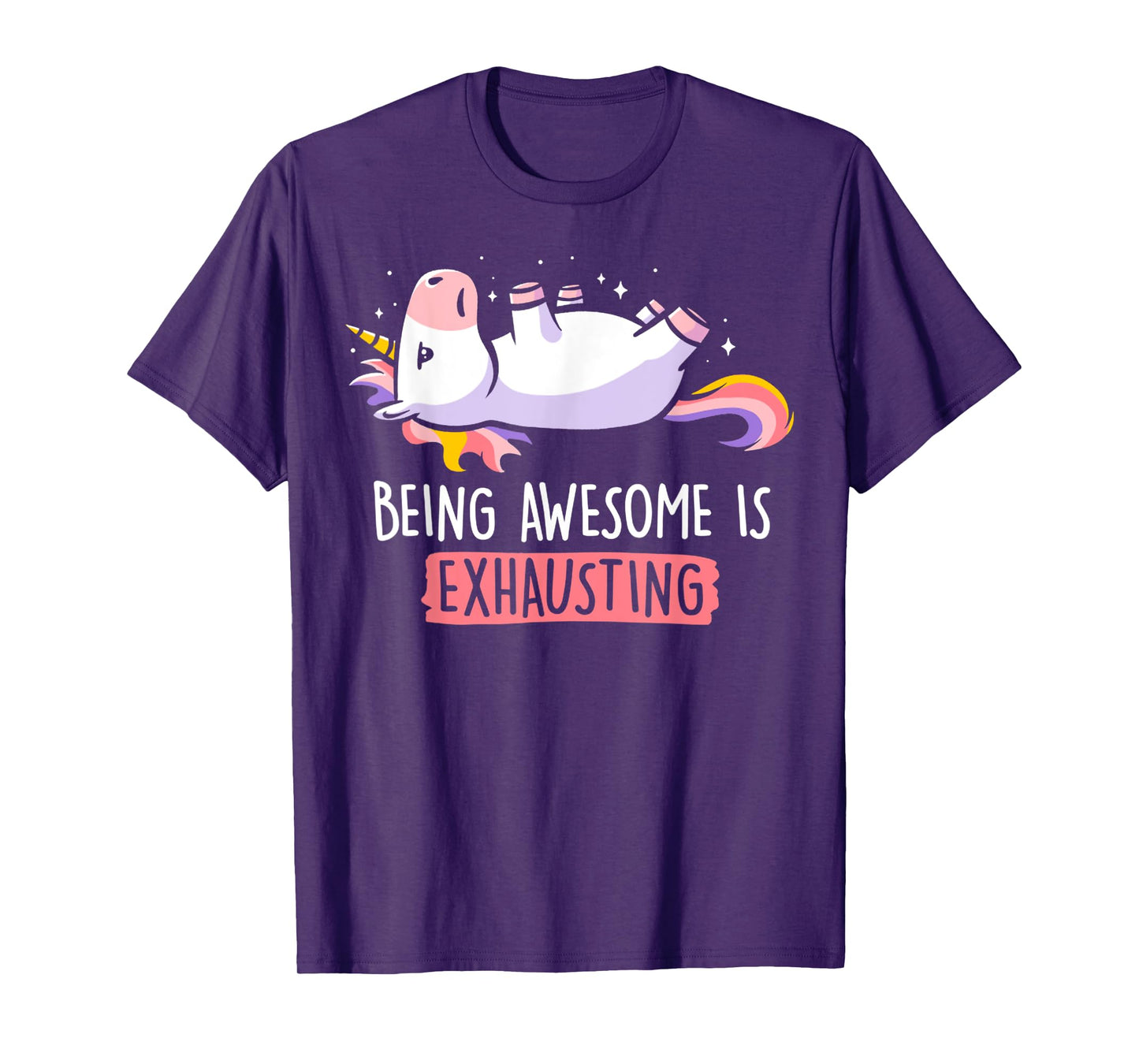 Being Awesome Is Exhausting Retro Lazy Funny Unicorn Gift T-Shirt