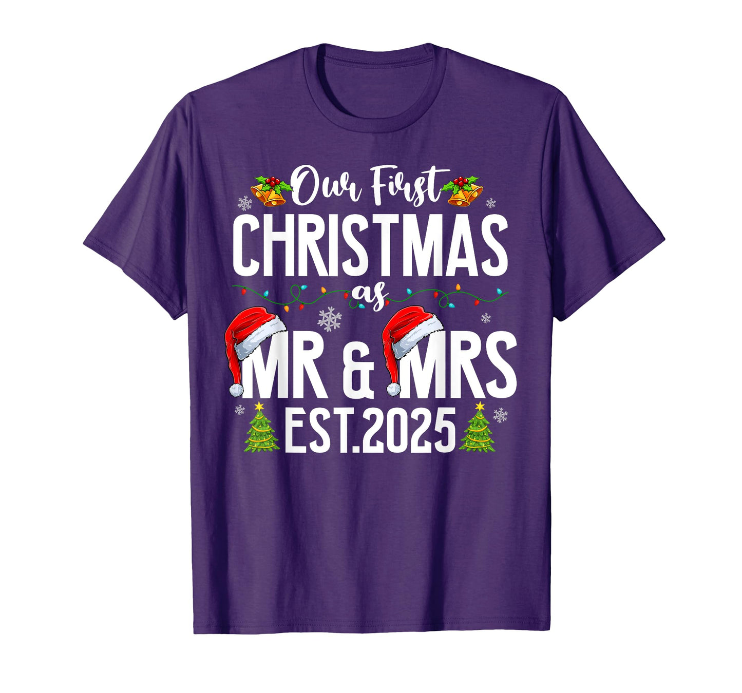 Our First Christmas As Mr & Mrs 2025 Married Couples Pajamas T-Shirt