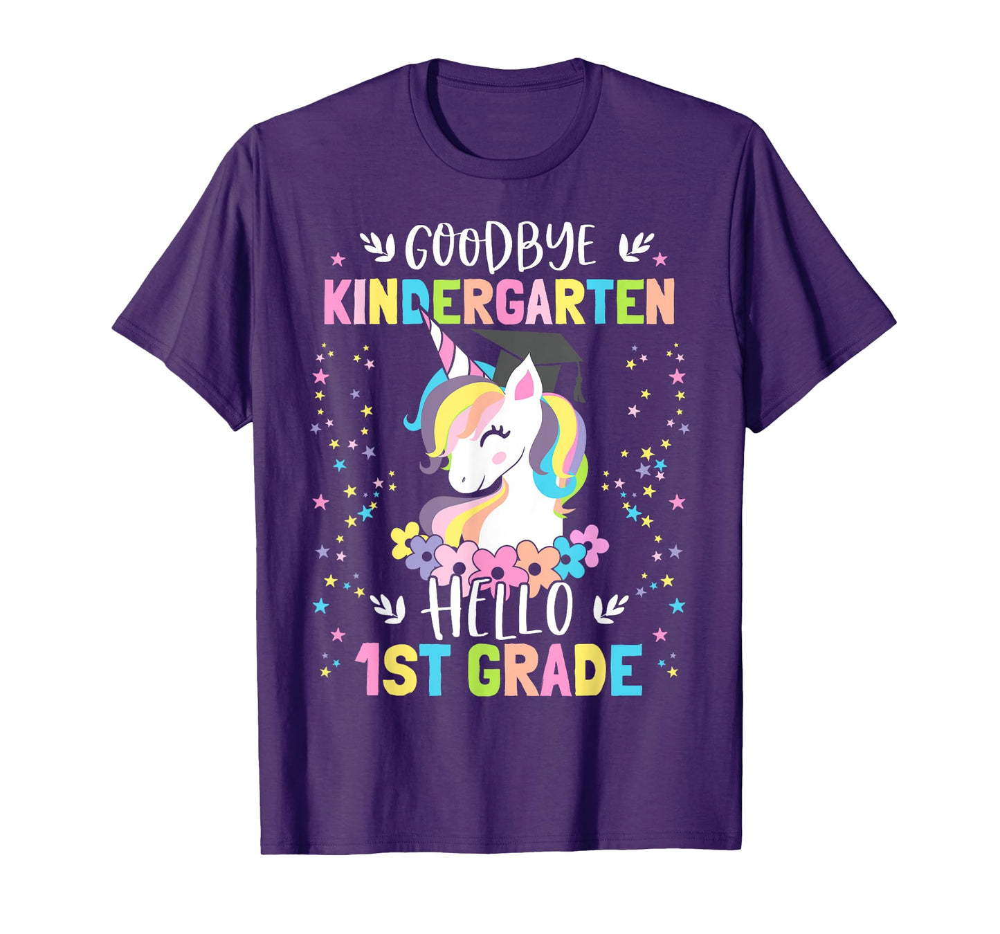 Goodbye Kindergarten Hello First Grade Unicorn Girl T-Shirt