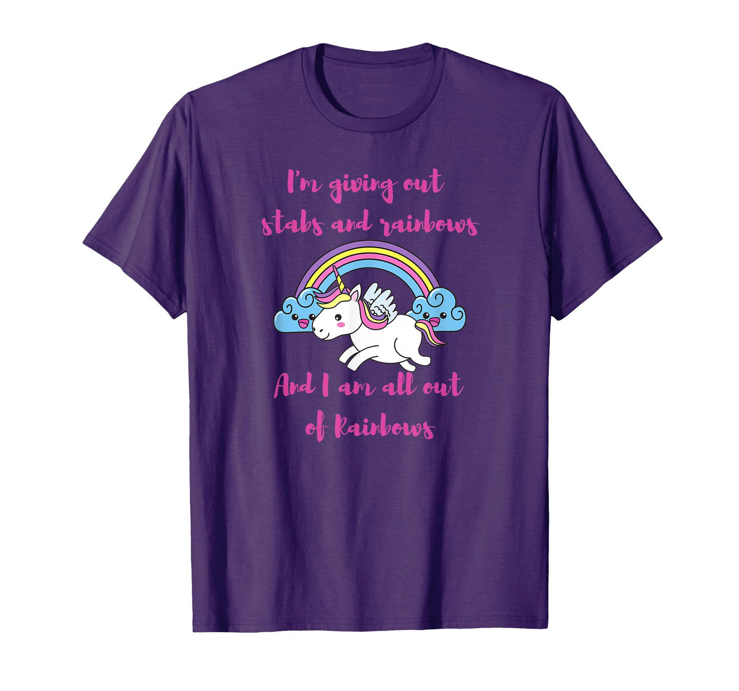 Be a stabby unicorn with rainbows womens tee birthday gift T-Shirt
