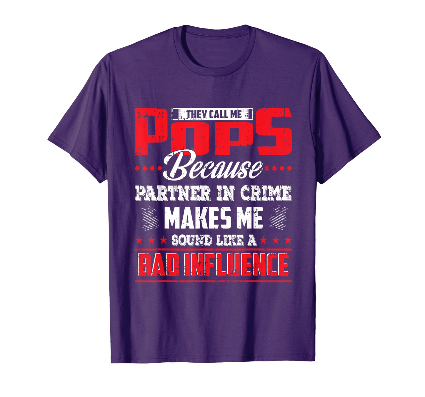 They call me Pops because partner in crime shirt T-Shirt