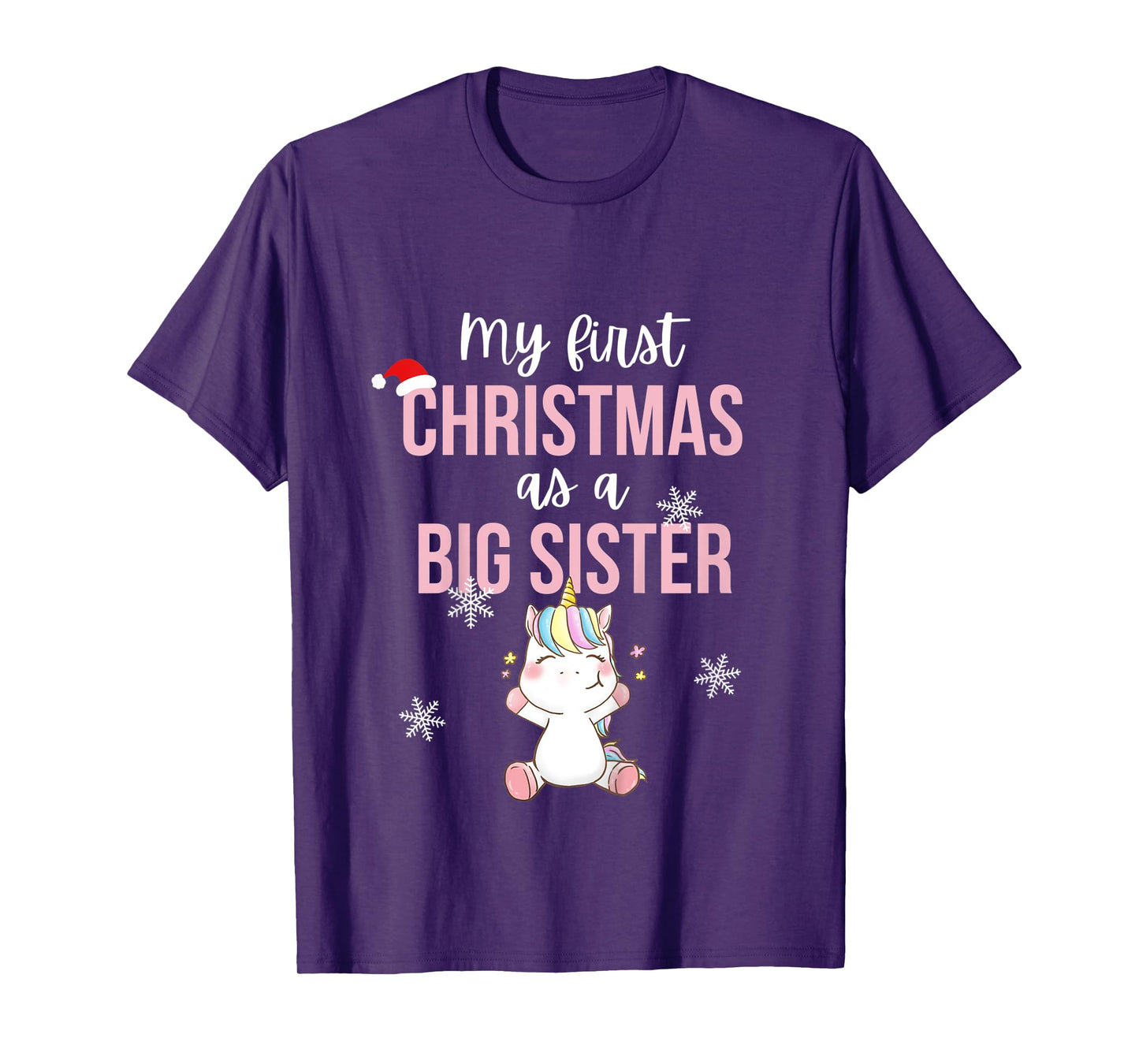 Kids My First One As A Big Sister Promoted Christmas Unicorn T-Shirt