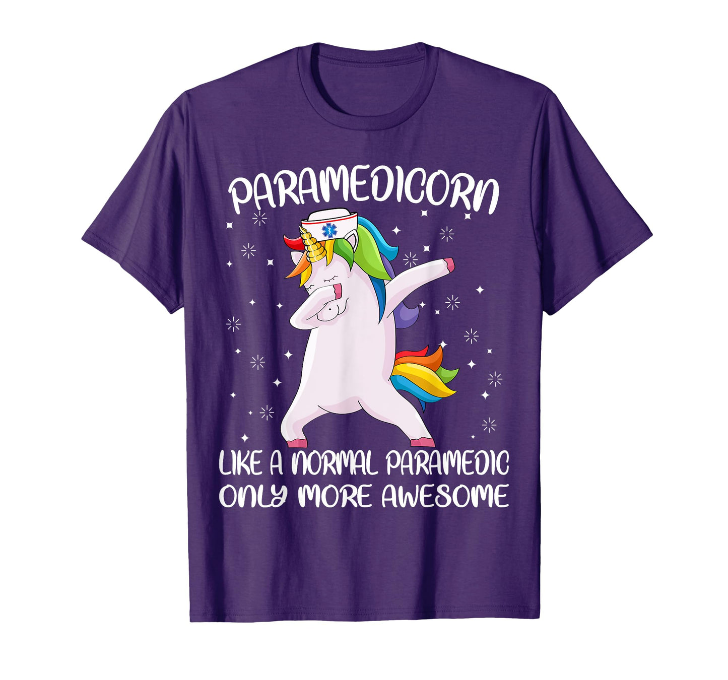 Funny EMS EMT Clothing and Gifts by Medics Paramedicorn Like A Paramedic Only Awesome Dabbing Unicorn T-Shirt