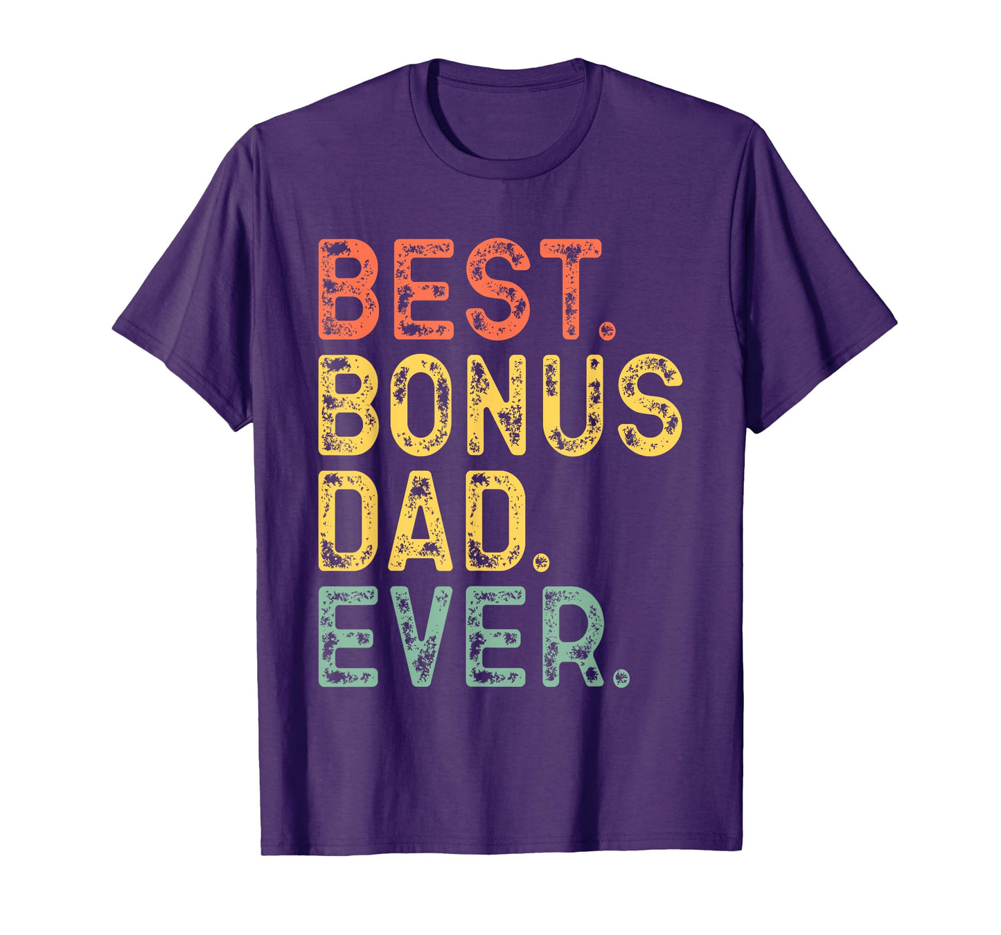 Best Bonus Dad Ever Funny Retro Vintage T-Shirt