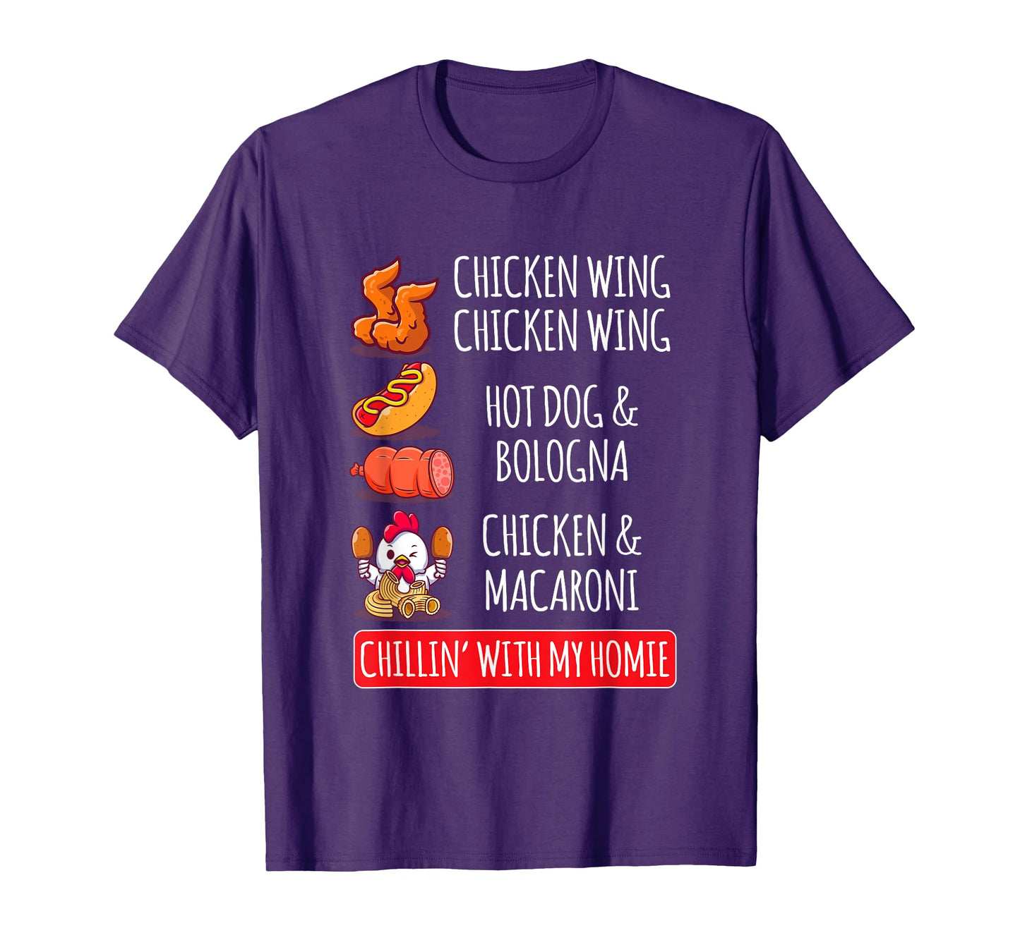 Chicken Wing Chicken Wing Hot Dog And Bologna T-Shirt