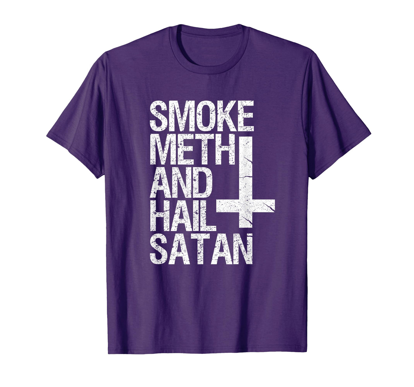 Smoke Meth Hail Satan Funny Satanic T-Shirt