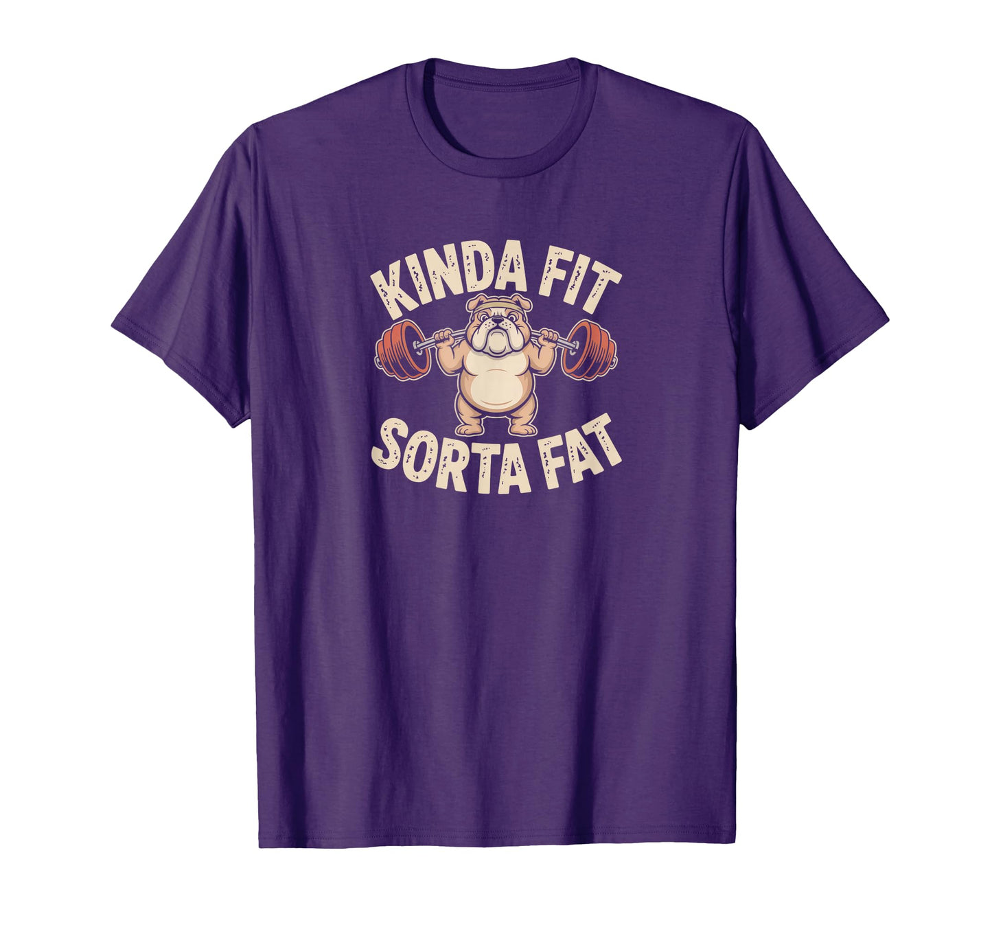 Kinda Fit Sorta Fat Funny Gym Cute Bulldog Retro T-Shirt
