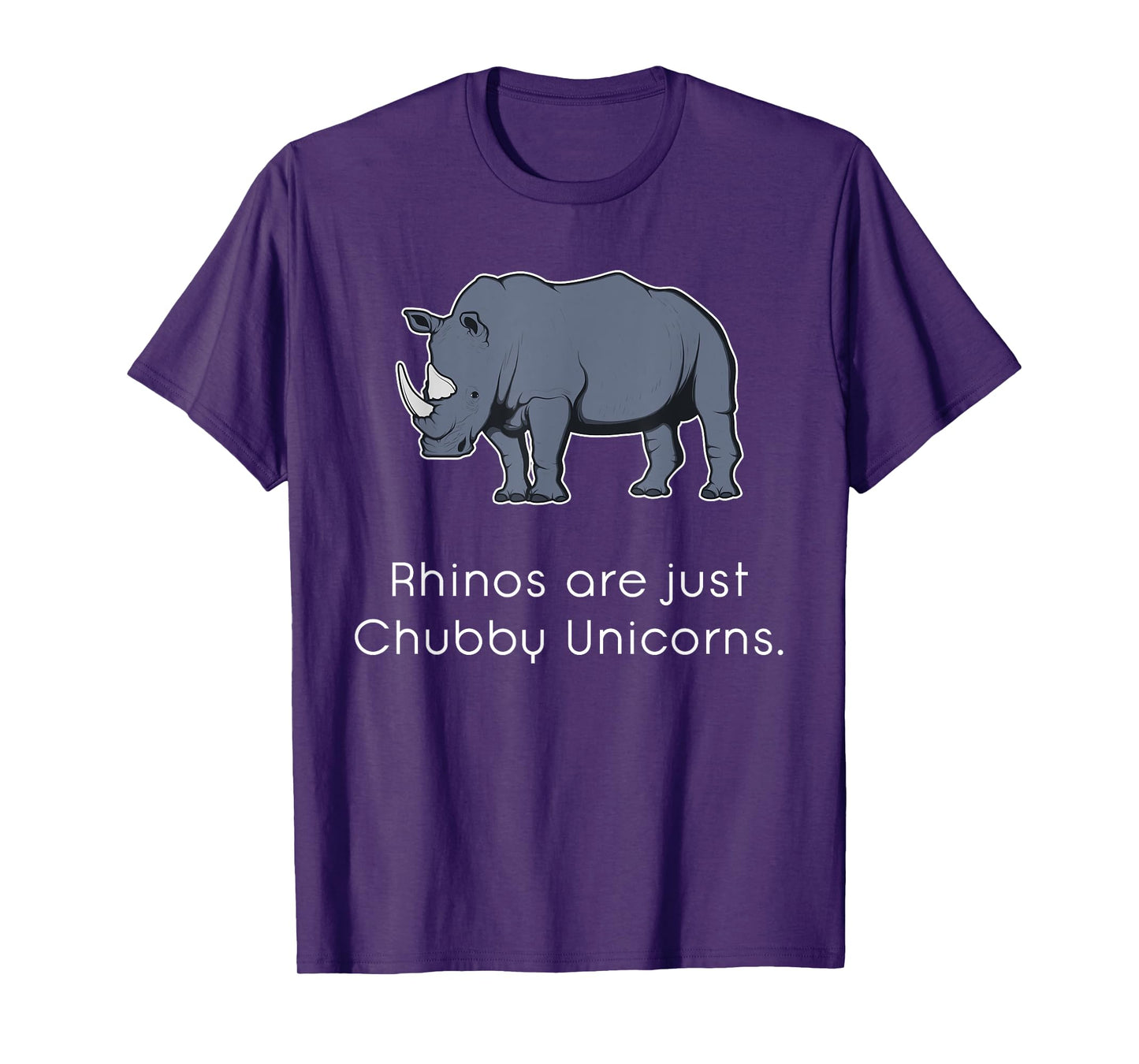 Rhinos Are Just Chubby Unicorns Funny T-Shirt