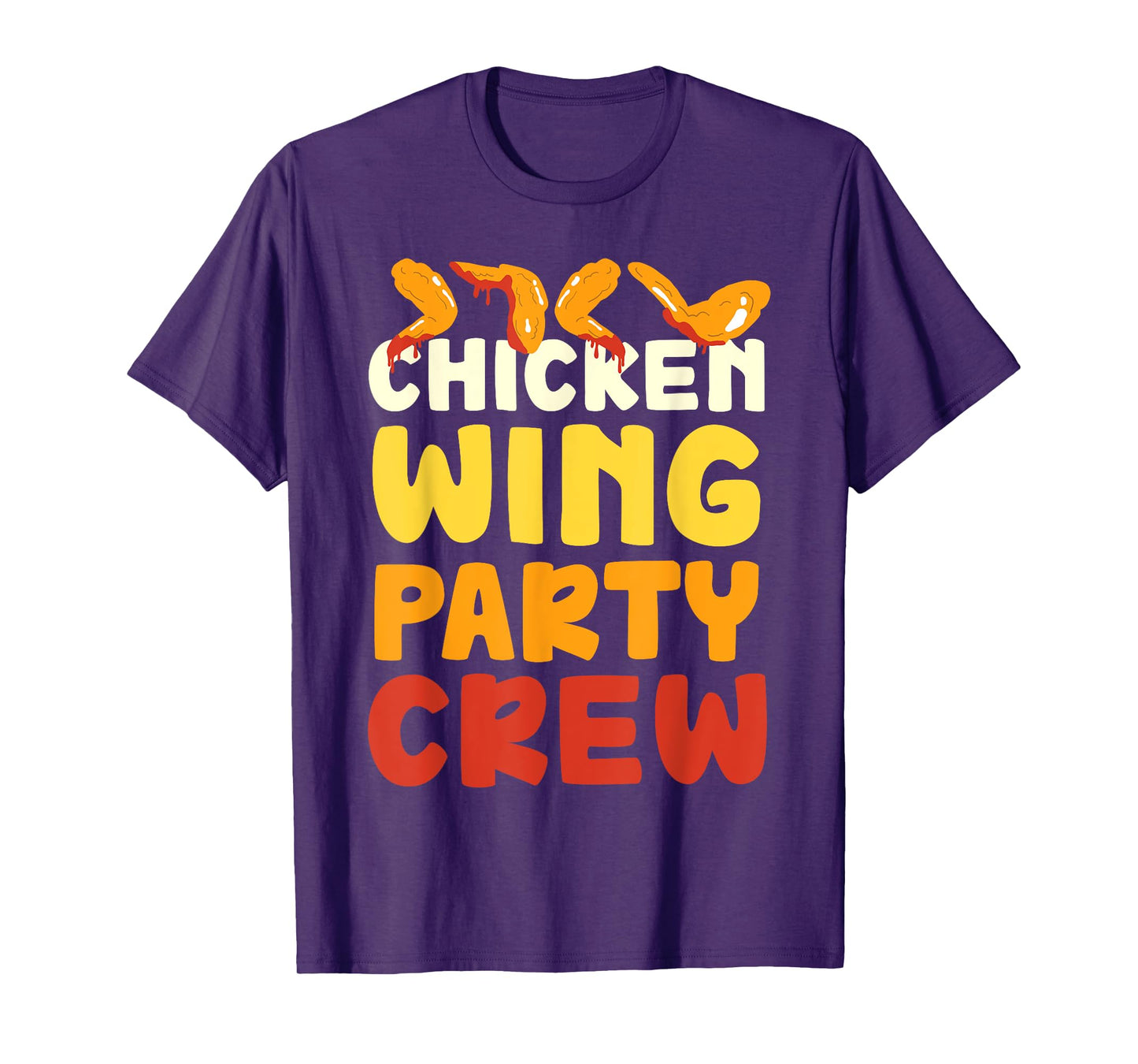 Chicken Wing Party Crew Hot Wings Buffalo Wings T-Shirt