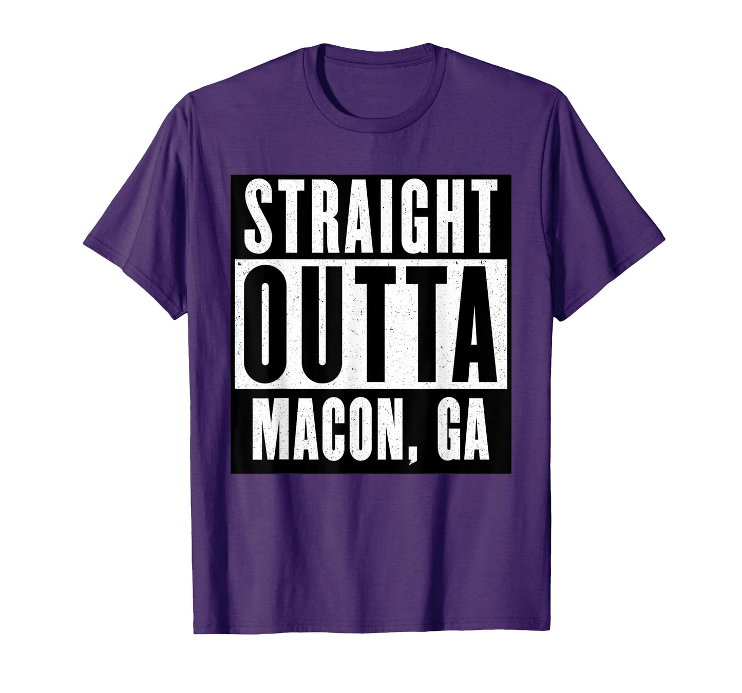Straight Outta GEORGIA Tshirt MACON GEORGIA Home Tee T-Shirt
