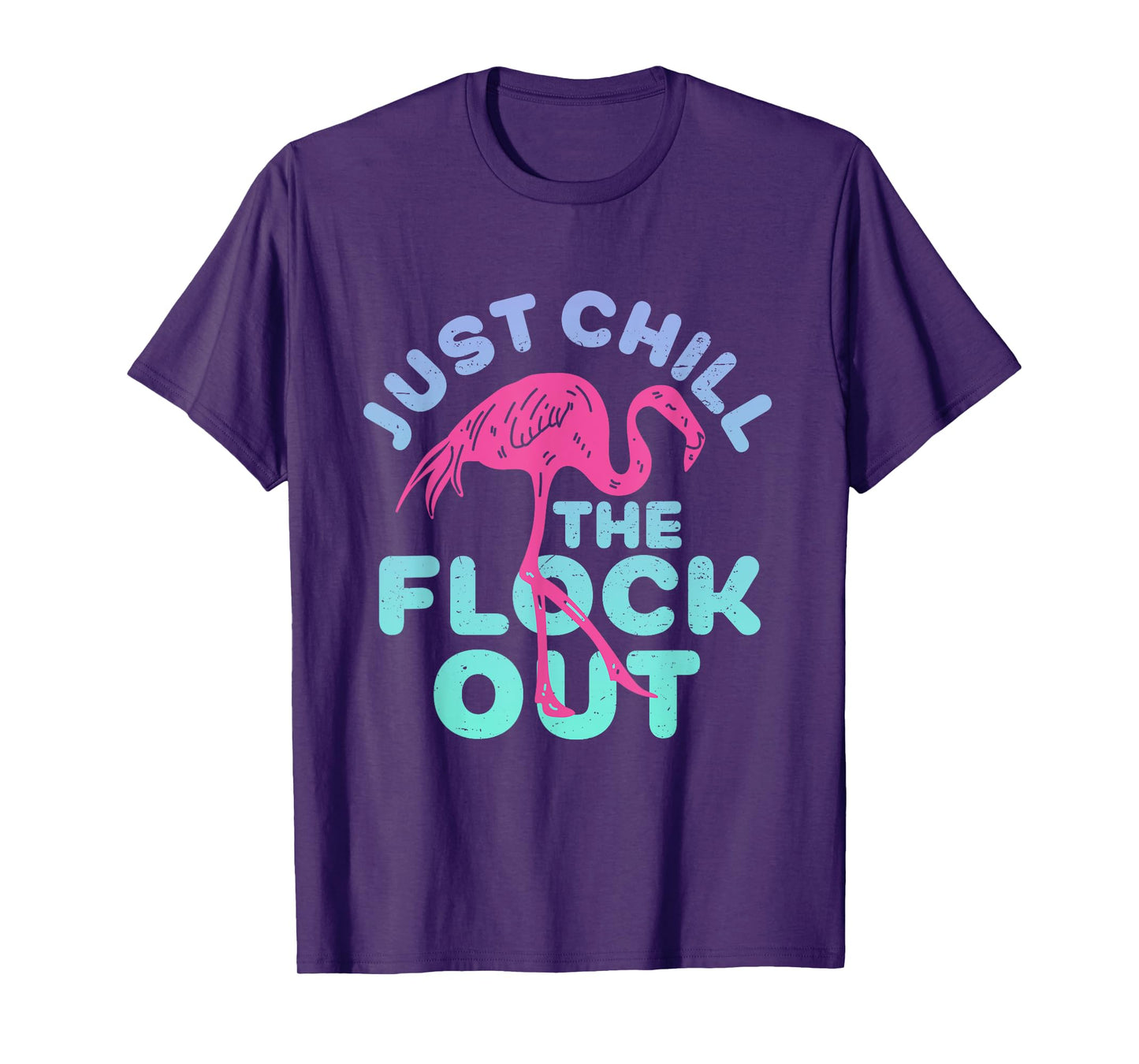 Funny Flamingo Just Chill The Flock Out Vintage Retro Bird T-Shirt